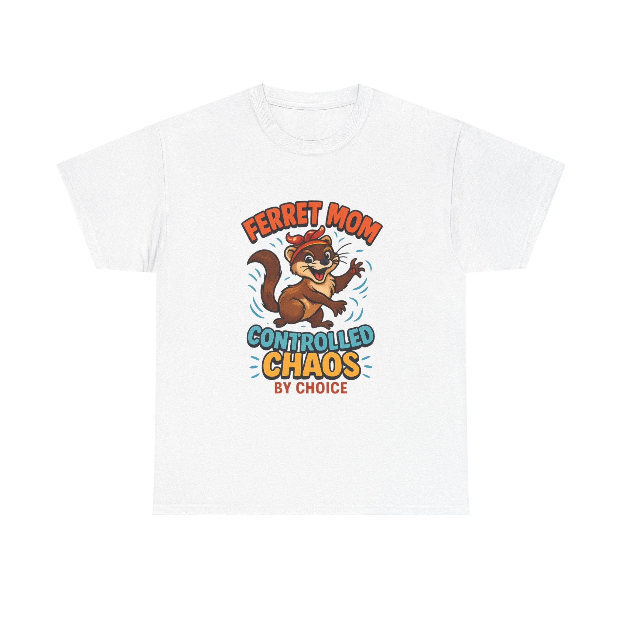 Ferret Mom Controlled Chaos By Choice T-Shirt | Gift for Mom | Graphic Tee