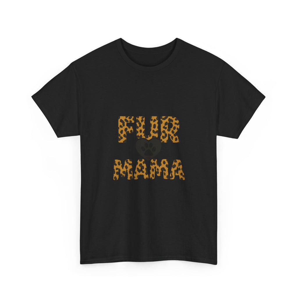Fur Mama Dog Mom T-Shirt | Dog Lover Gift | Graphic Tee