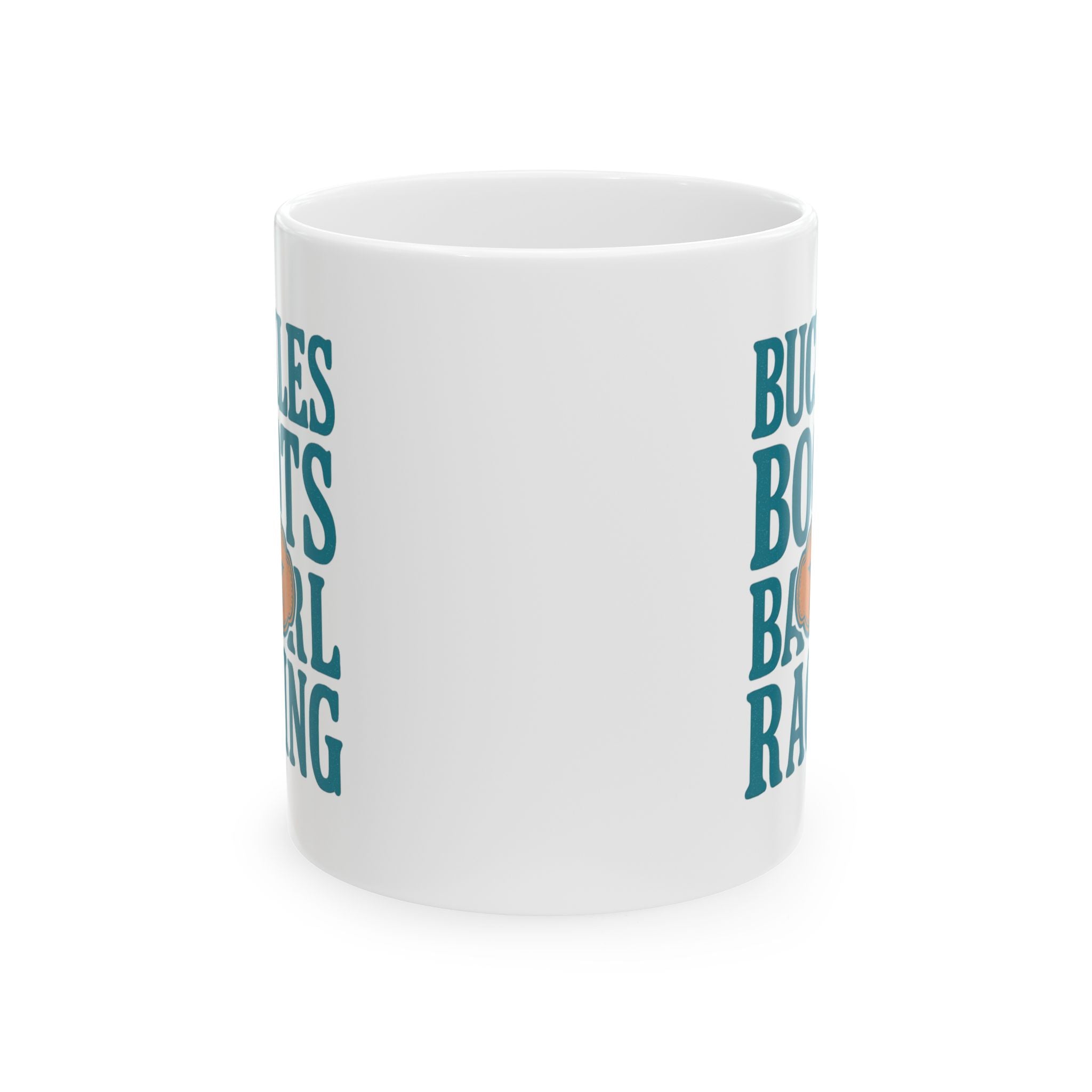 Rodeo Mom Buckles Boots And Barrel Racing Coffee Mug | Gift for Mom | Ceramic Mug