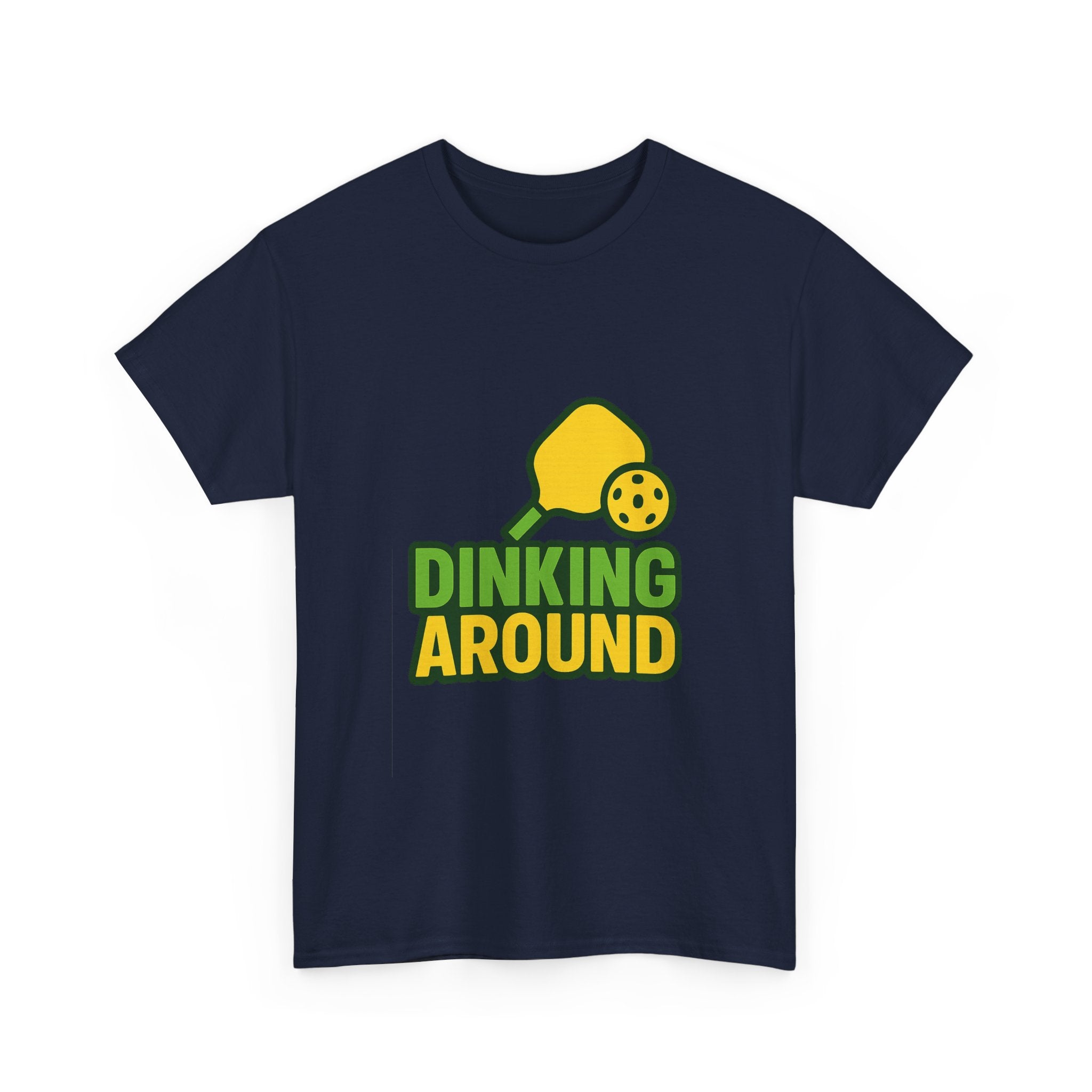 Pickleball Addict Dinking Around T-Shirt | Unique Gift | Graphic Tee