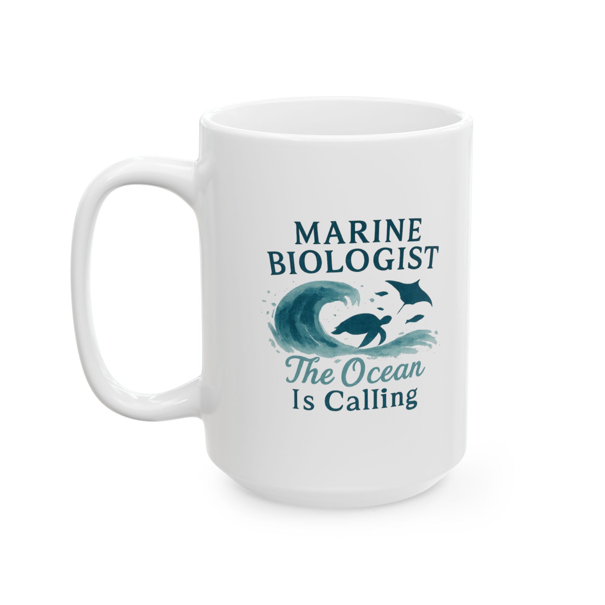 Marine Biologist The Ocean Is Calling Ceramic Mug