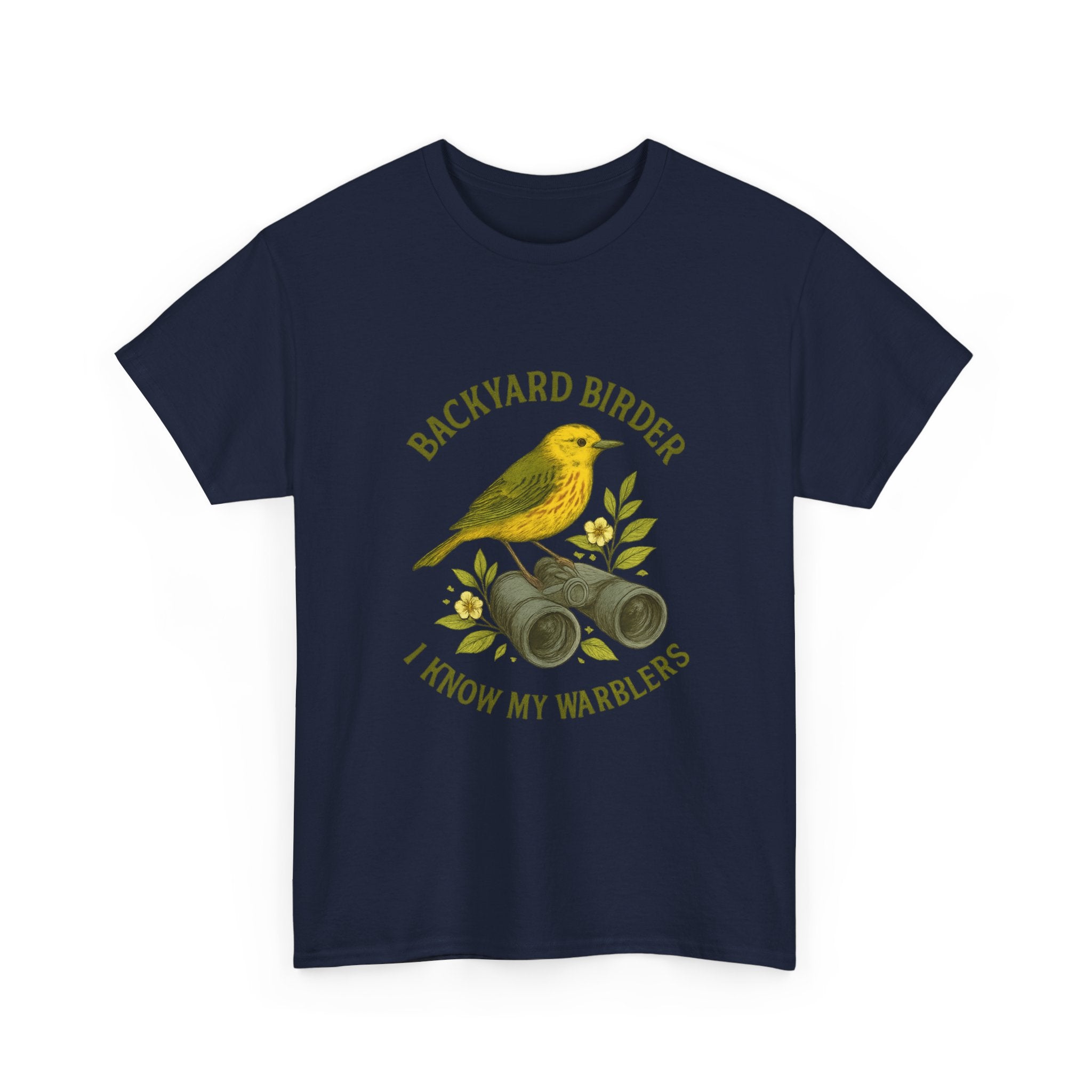 Backyard Birder I Know My Warblers T-Shirt | Bird Lover Gift | Graphic Tee