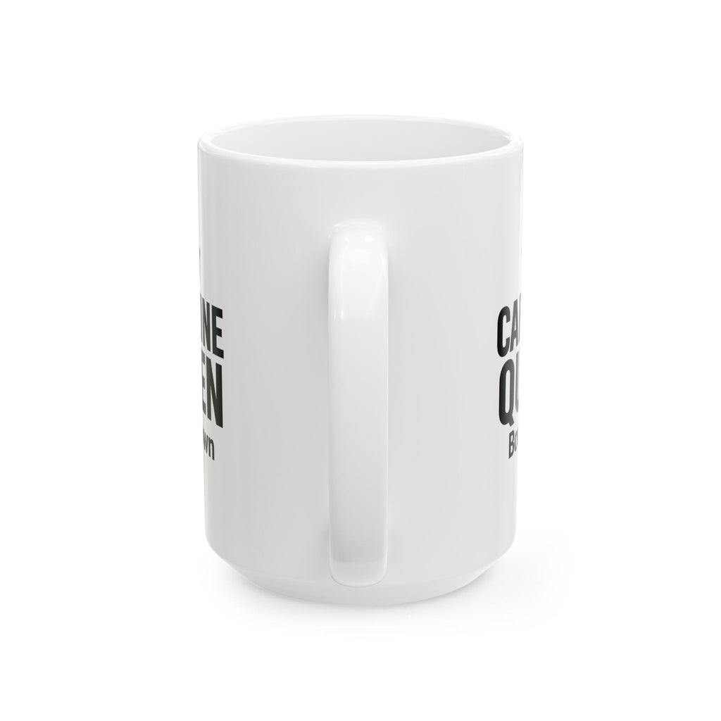 All Hail The Caffeine Queen Coffee Mug | Funny Coffee Queen Gift | Ceramic Mug