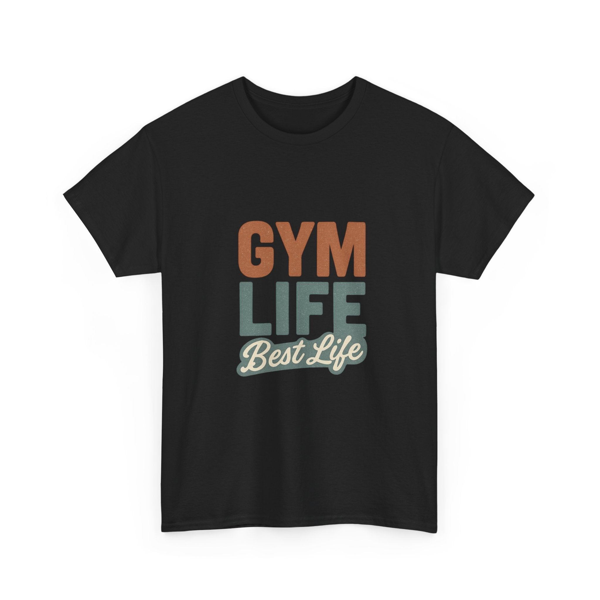 Gym Life Is The Best Life T-Shirt | Fitness Appreciation | Graphic Tee