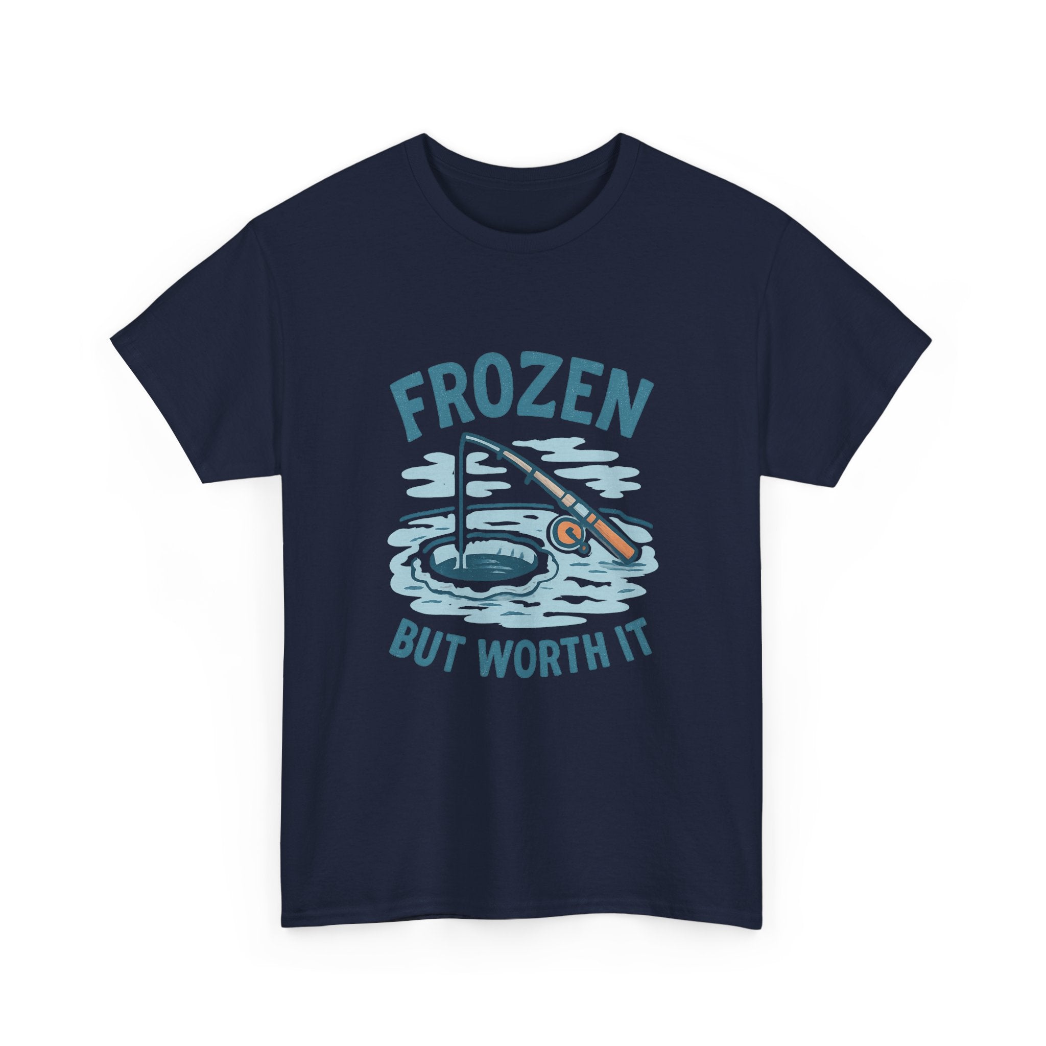 Ice Fisherman Frozen But Worth It T-Shirt | Unique Gift | Graphic Tee