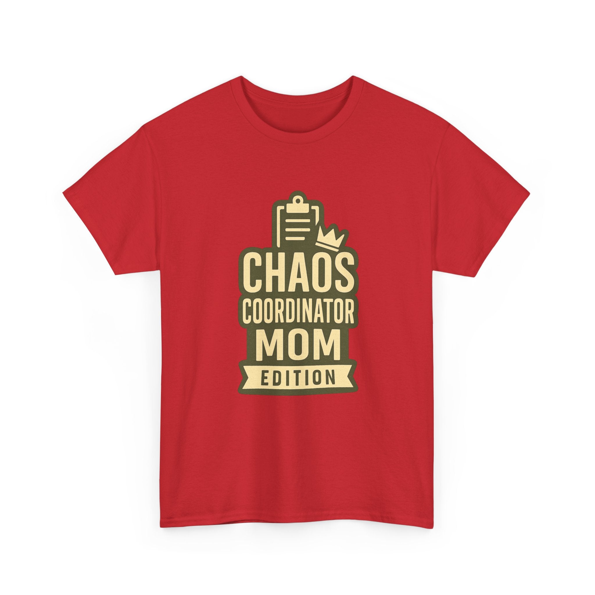 Chaos Coordinator Mom Edition T-Shirt | Gift for Mom | Graphic Tee