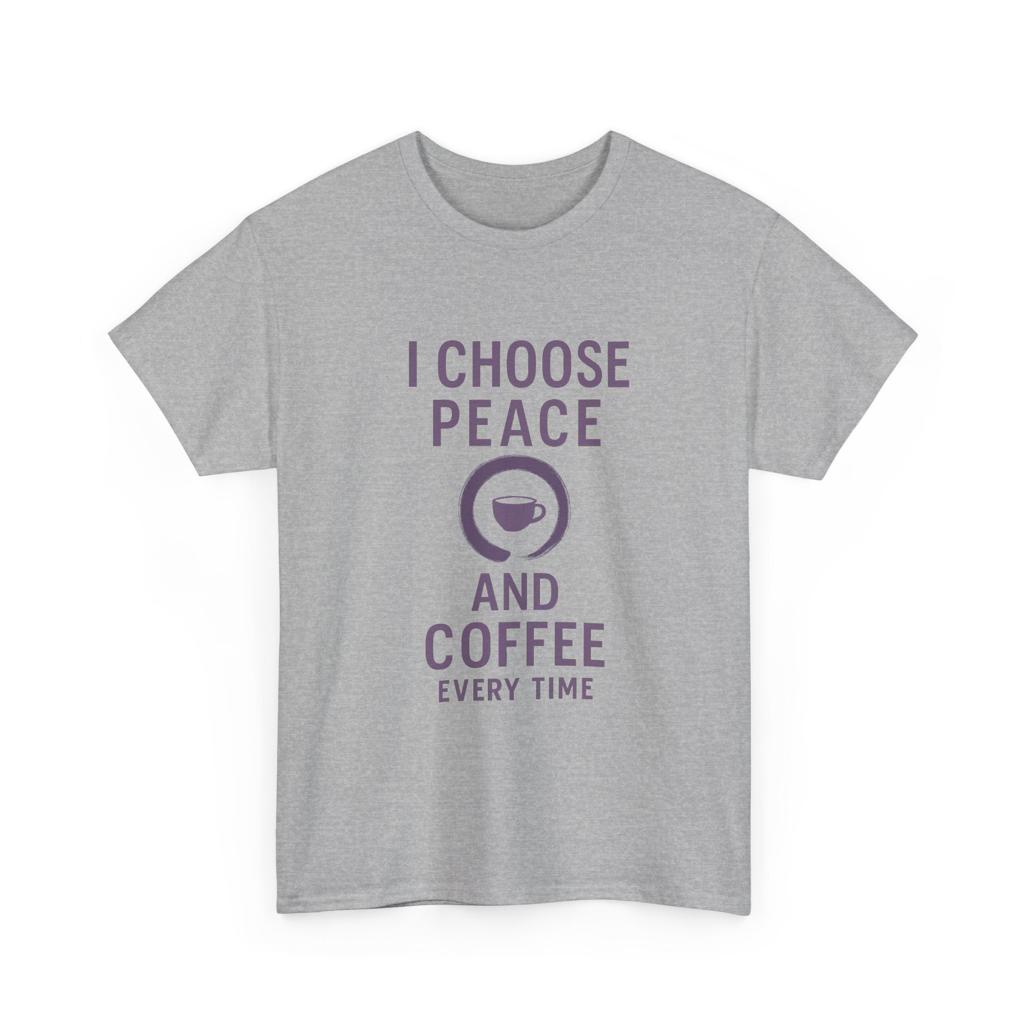 I Choose Peace and Coffee Every Time T-Shirt | Coffee Lover Gift | Graphic Tee