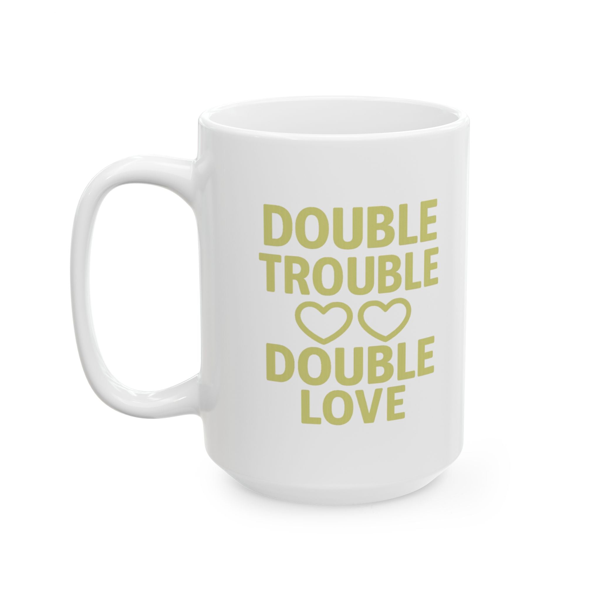 Twin Mom Double The Trouble Double The Love Coffee Mug | Gift for Mom | Ceramic Mug