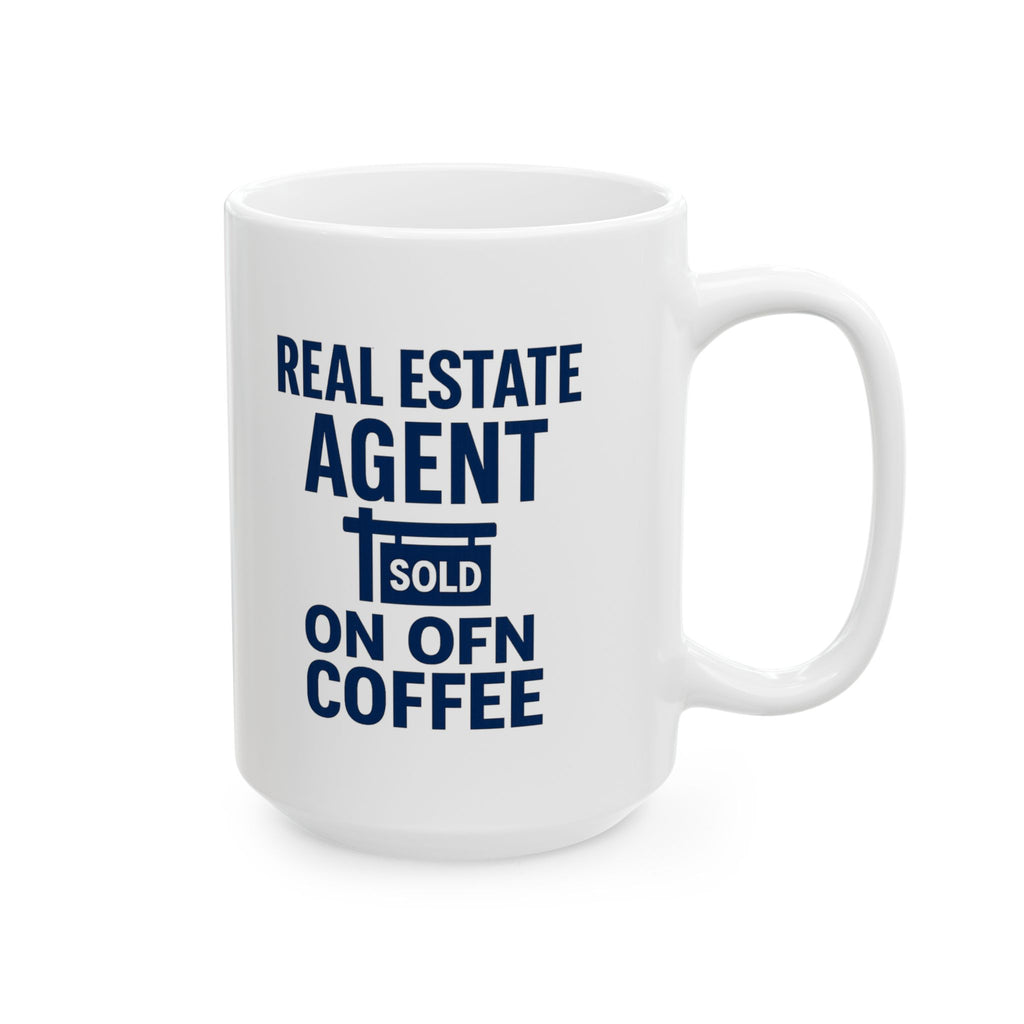 Real Estate Agent Sold On Coffee Coffee Mug | Coffee Lover Gift | Ceramic Mug