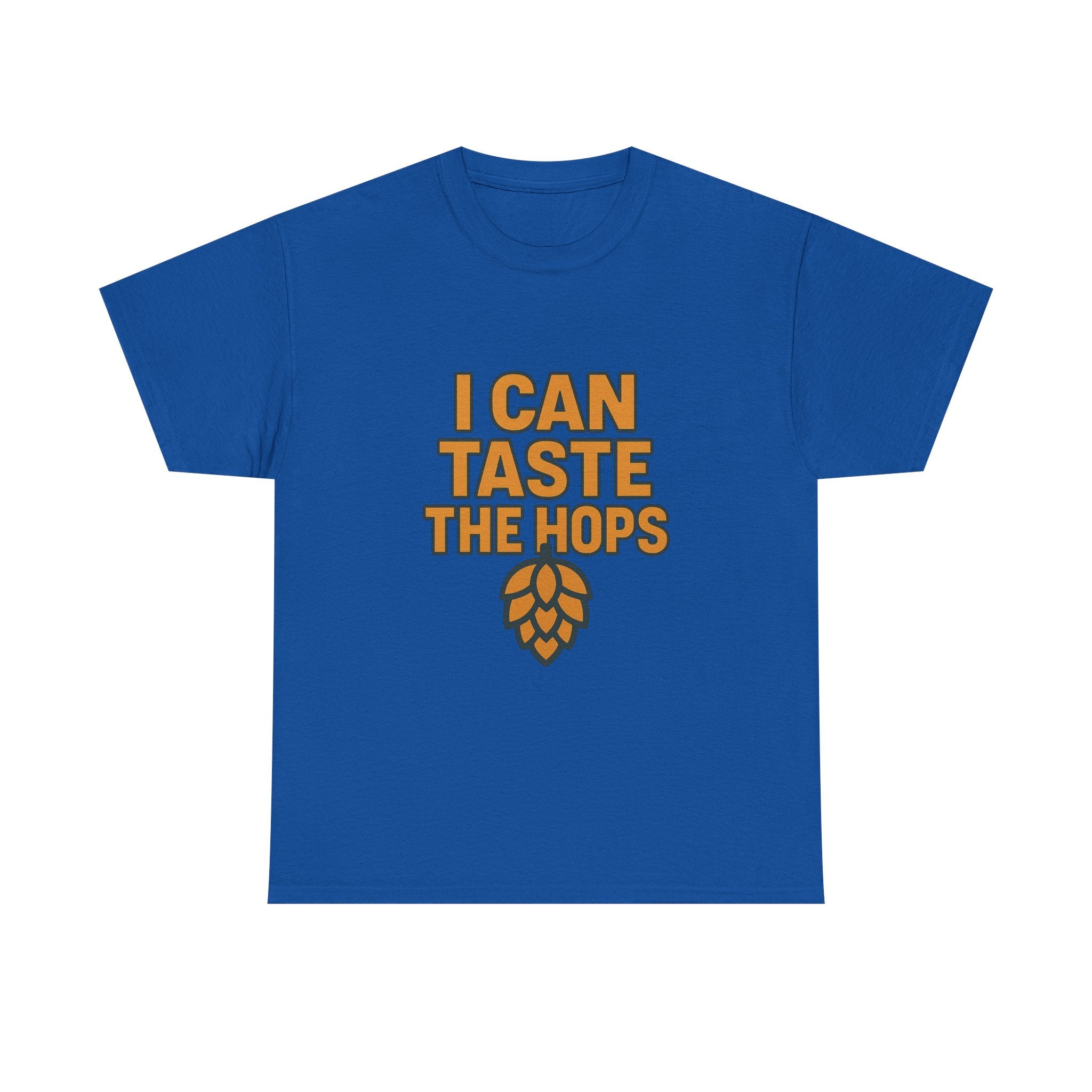 Craft Beer Snob I Can Taste The Hops T-Shirt | Unique Gift | Graphic Tee