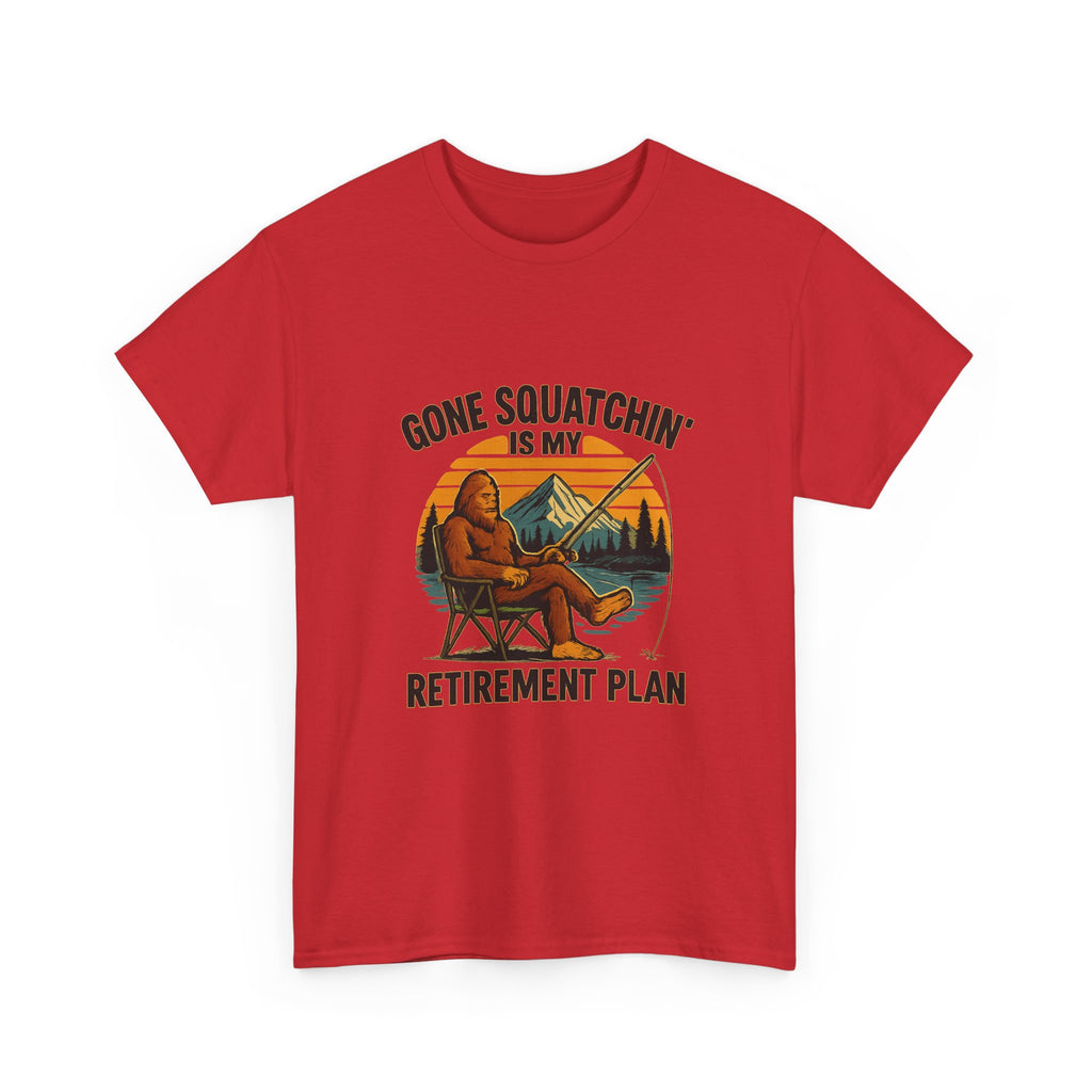 Gone Squatchin Retirement Plan T-Shirt | Unique Gift | Graphic Tee