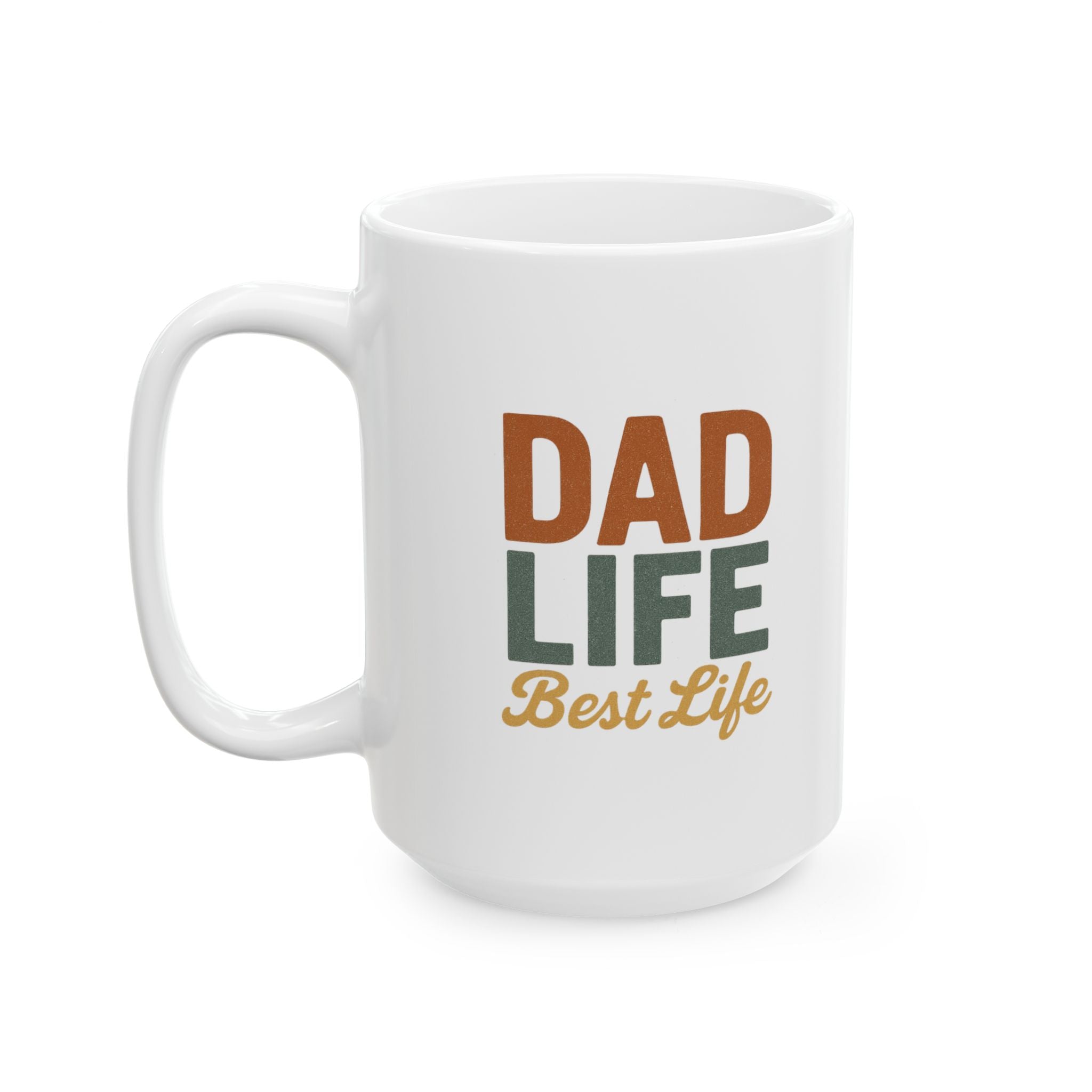 Dad Life Selected Can Not Deselect Coffee Mug | Funny Dad Humor | Ceramic Mug