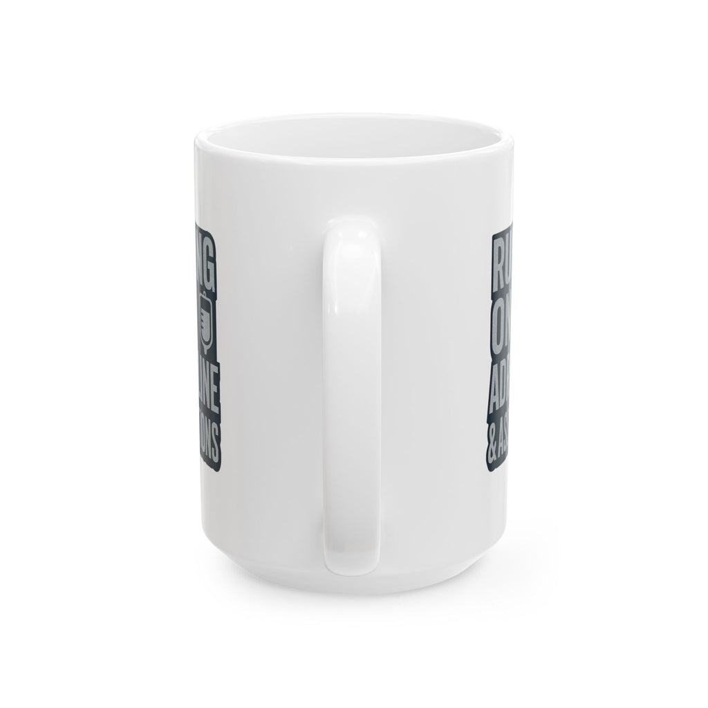 Night Shift Nurse Running On Adrenaline And Assumptions Coffee Mug | Nurse Gift | Ceramic Mug