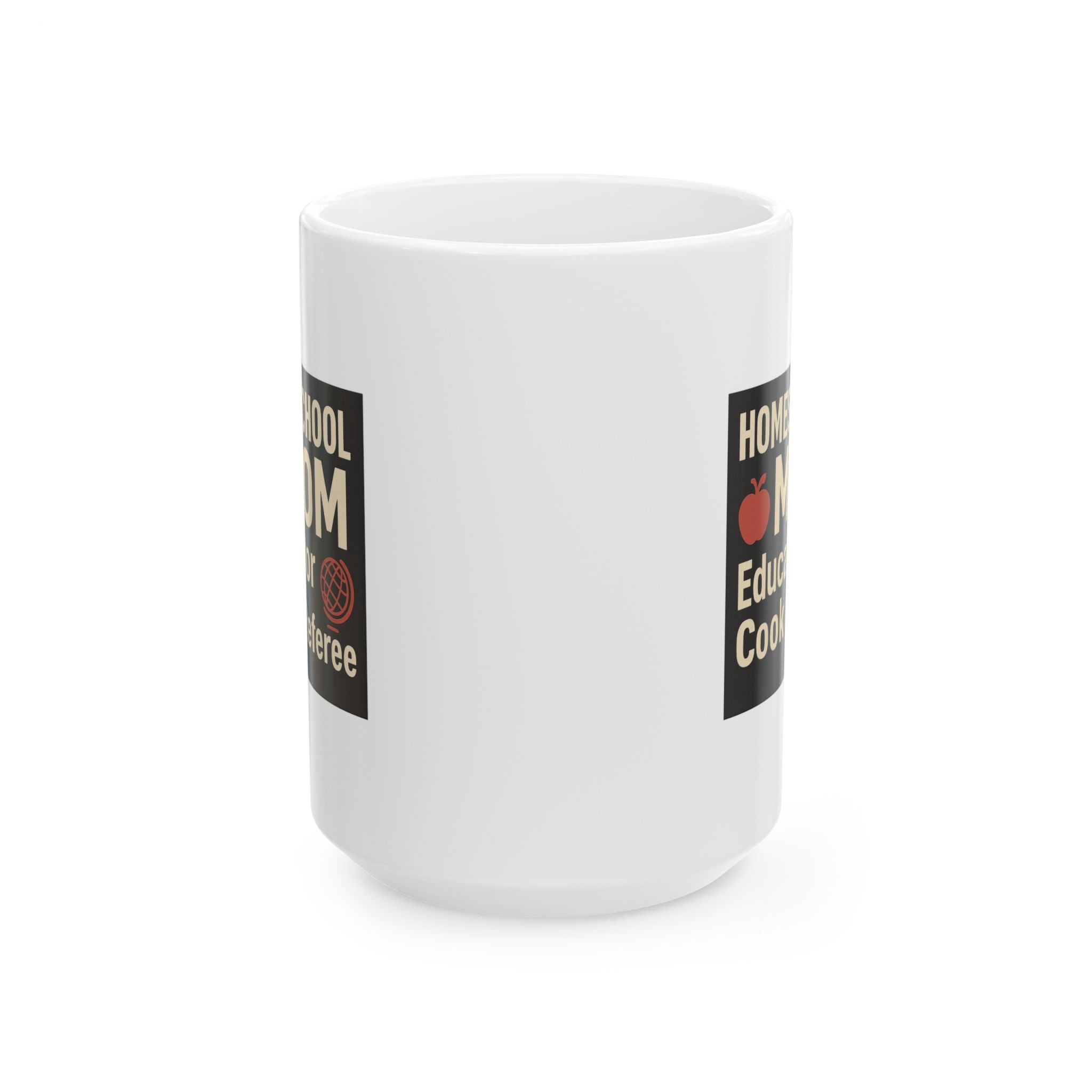 Homeschool Mom Educator Cook Referee Ceramic Mug