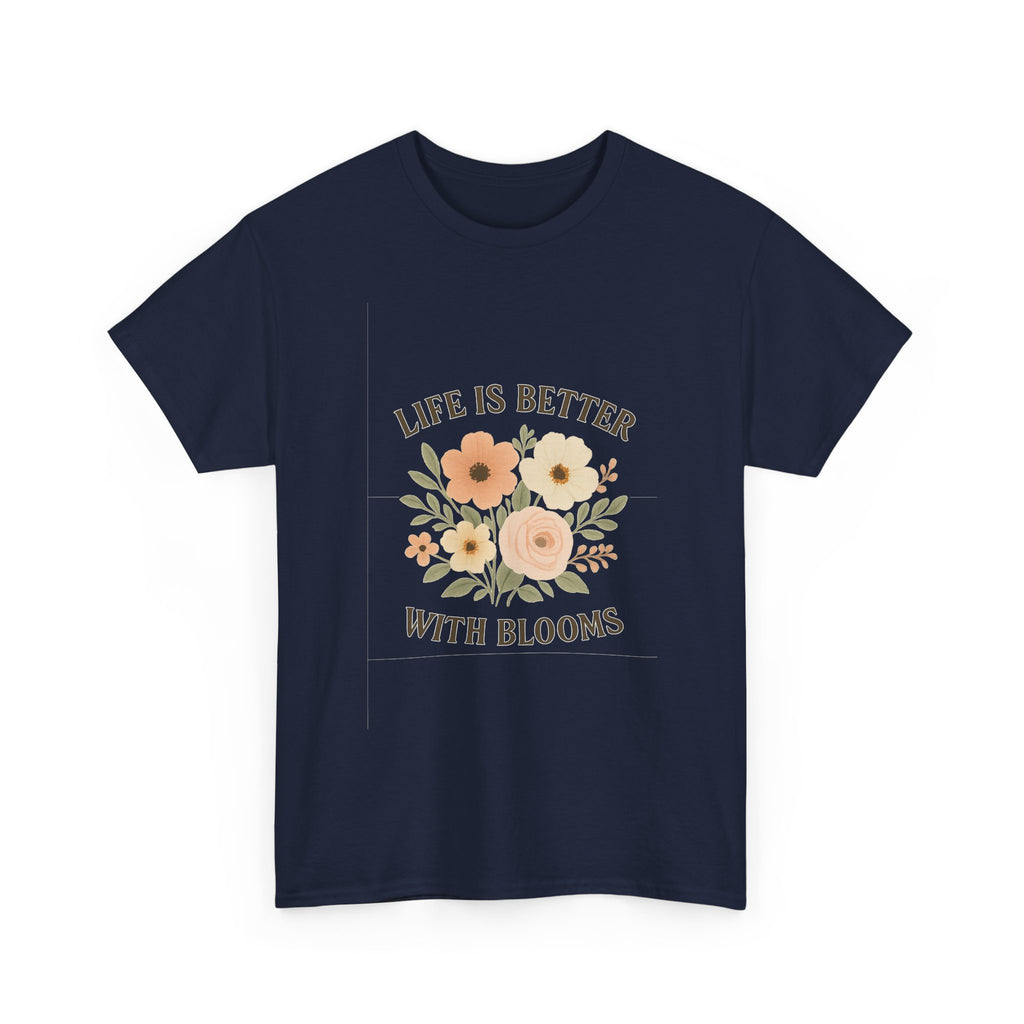 Florist Life Is Better With Blooms T-Shirt