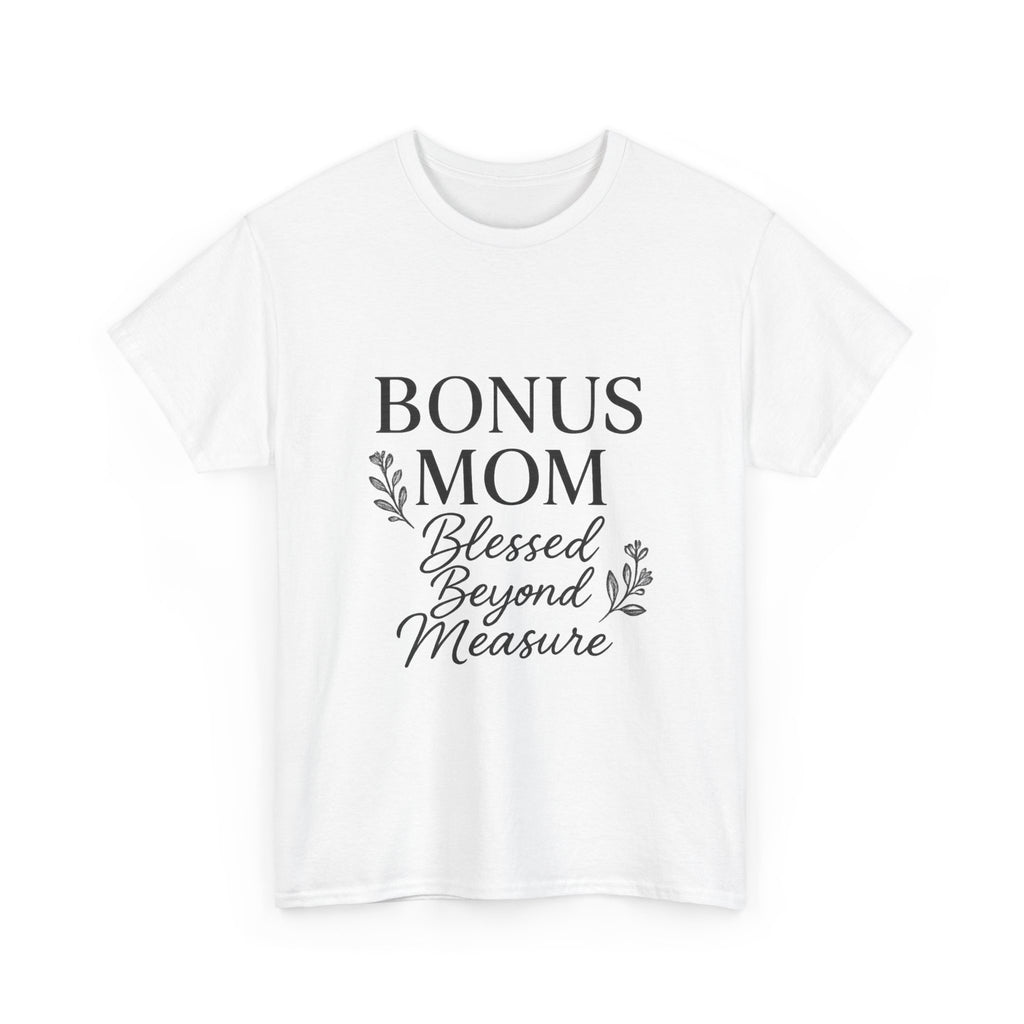 Bonus Mom Blessed Stepmom T-Shirt | Gift for Mom | Graphic Tee