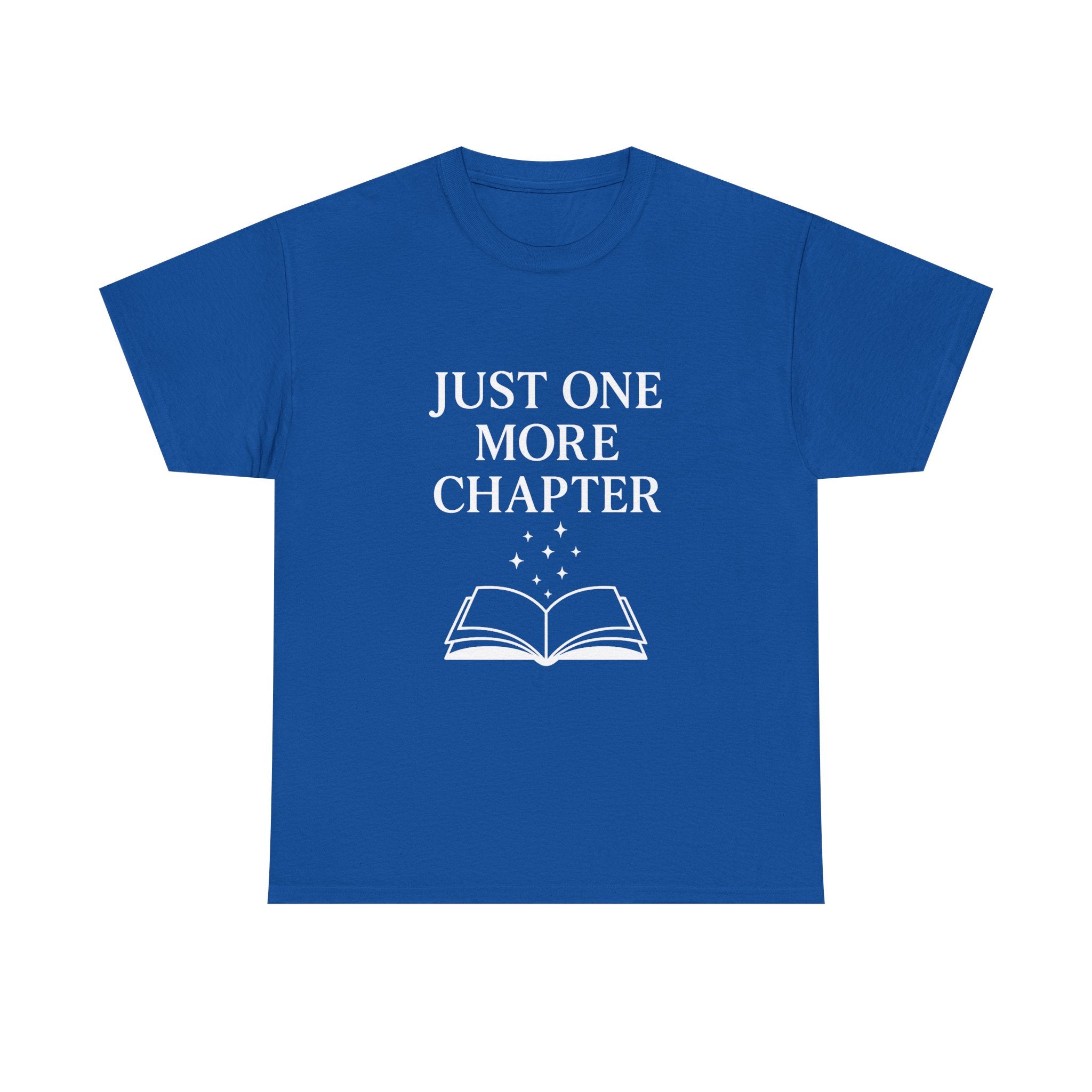 Just One More Chapter Book Lover T-Shirt | Unique Gift | Graphic Tee