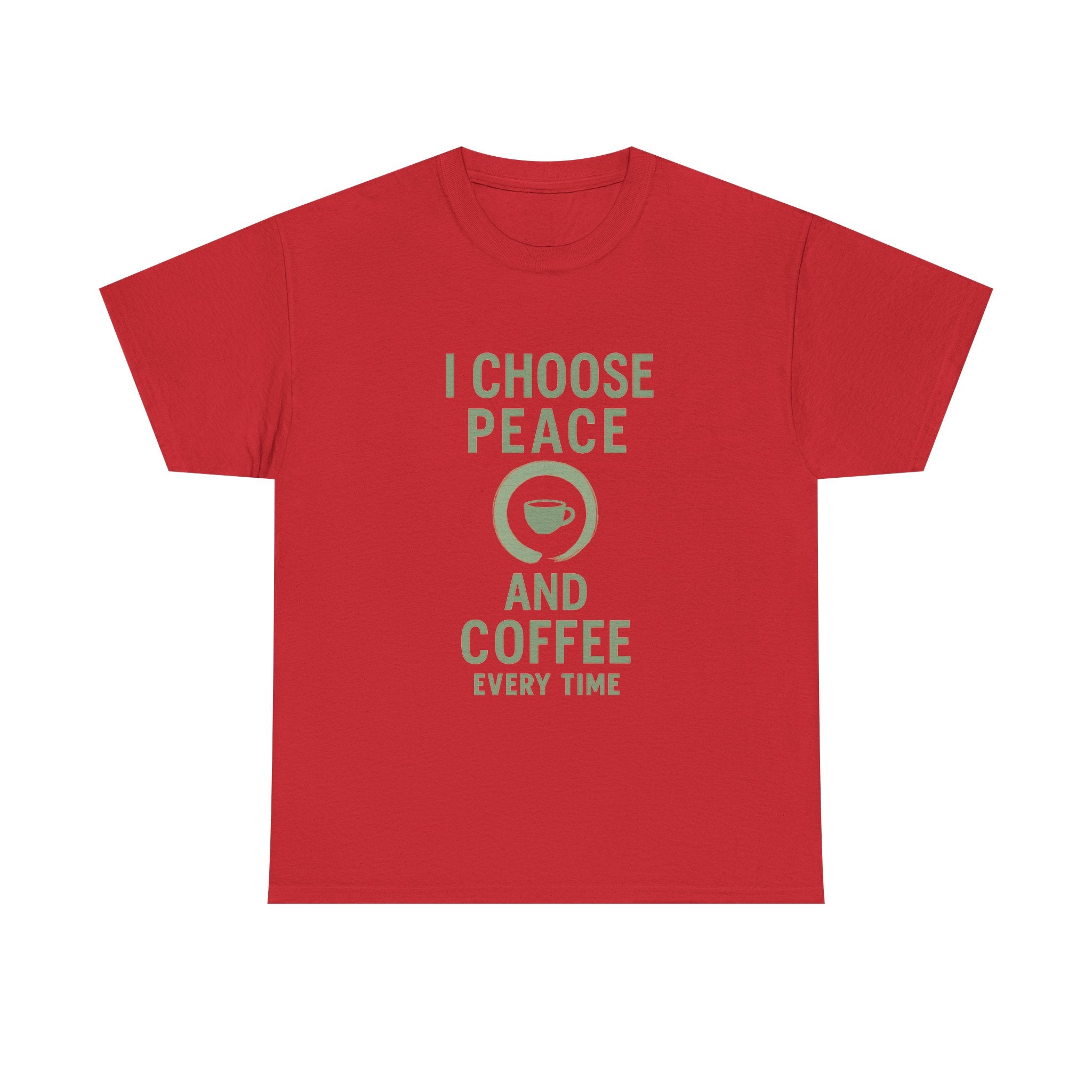 I Choose Peace and Coffee Every Time T-Shirt | Coffee Lover Gift | Graphic Tee