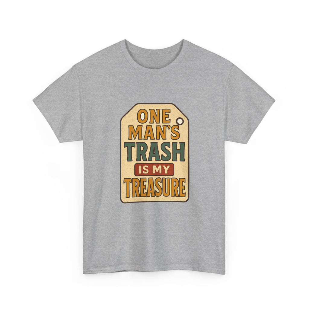 Thrift Shopper One Man's Trash Is My Treasure T-Shirt