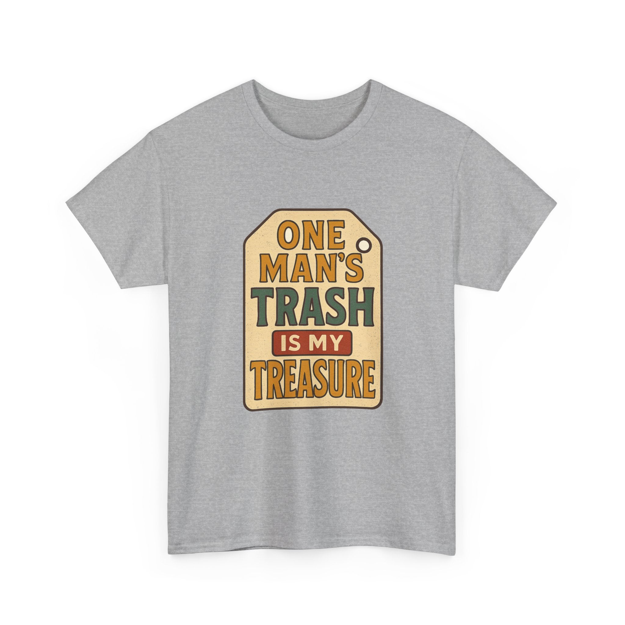 Thrift Shopper One Man's Trash Is My Treasure T-Shirt