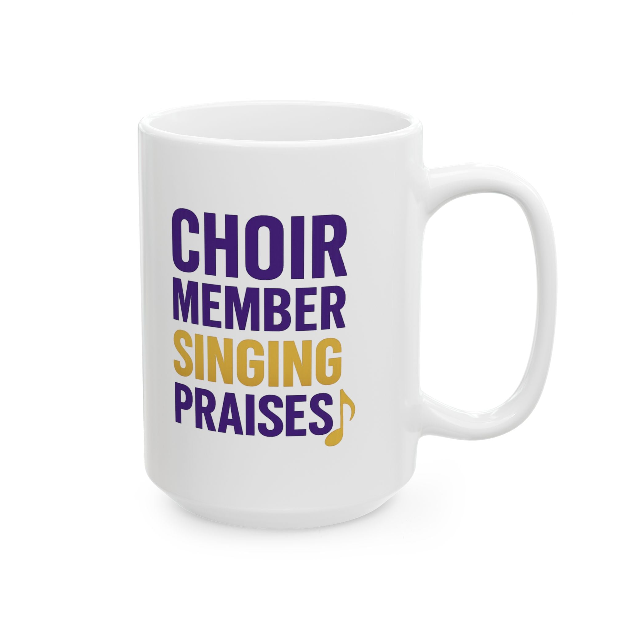 Church Choir Member Singing Praises Coffee Mug | Unique Gift | Ceramic Mug
