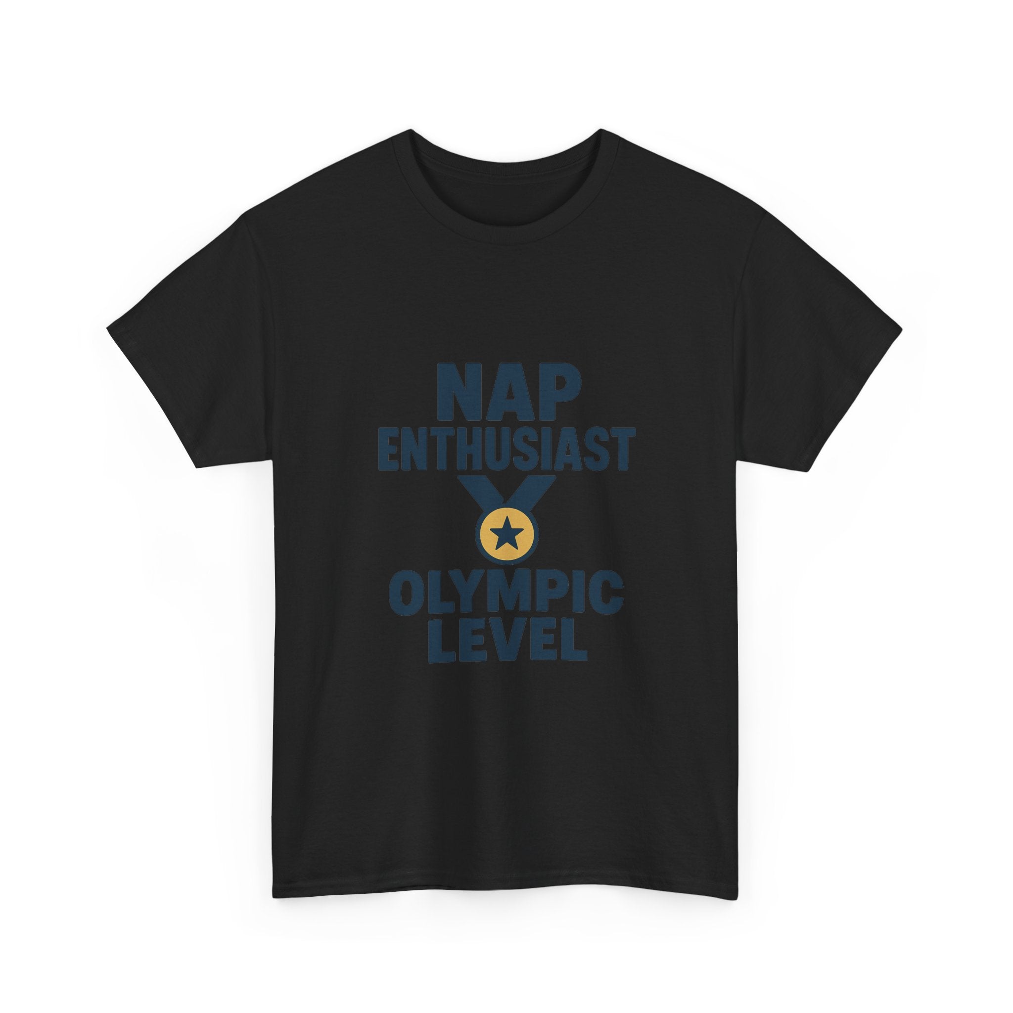 Nap Enthusiast Olympic Level T-Shirt | Unique Gift | Graphic Tee
