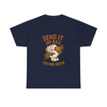 Rock Climber Send It Or Bail Trying Both T-Shirt | Unique Gift | Graphic Tee