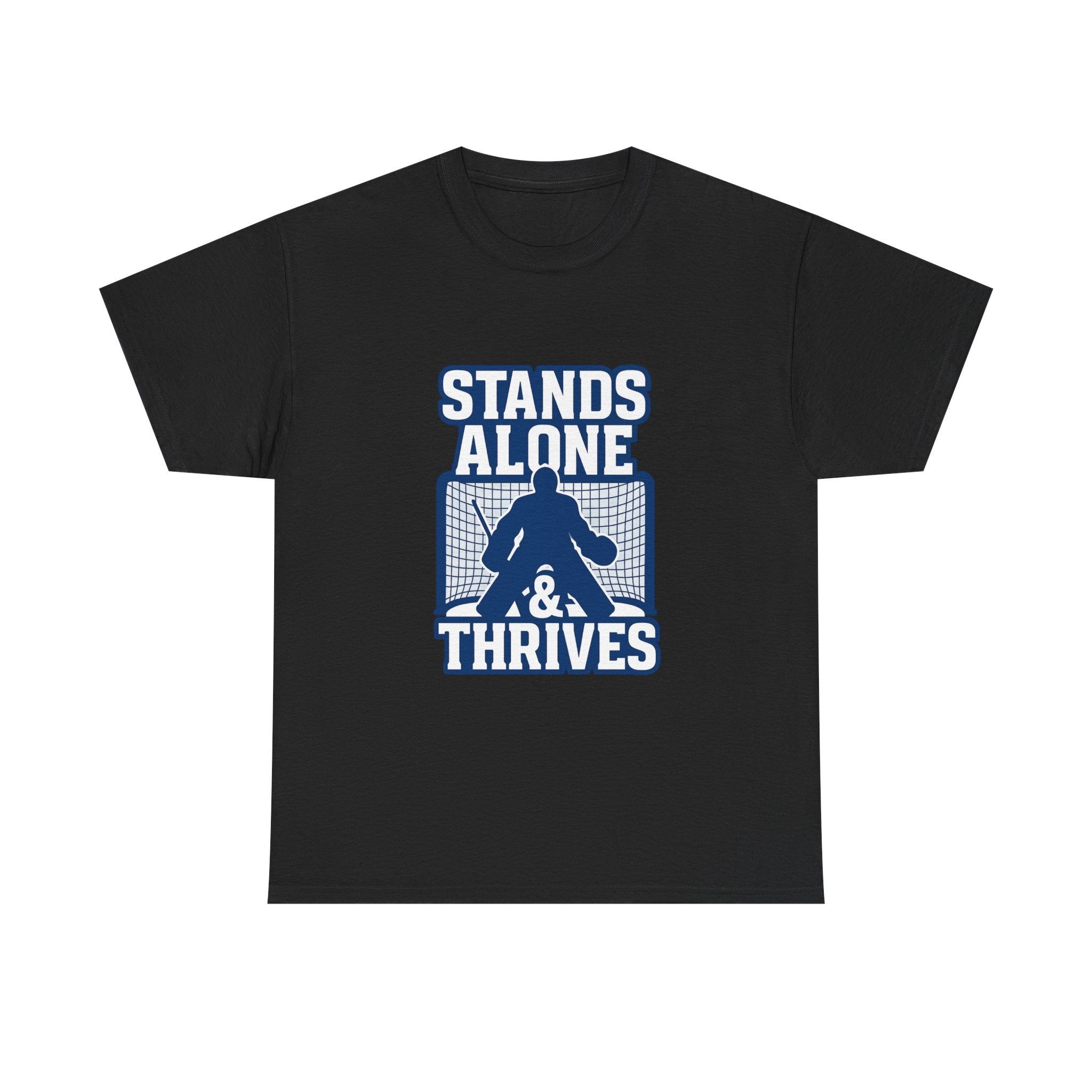 Goalie Mom My Kid Stands Alone And Thrives T-Shirt | Gift for Mom | Graphic Tee