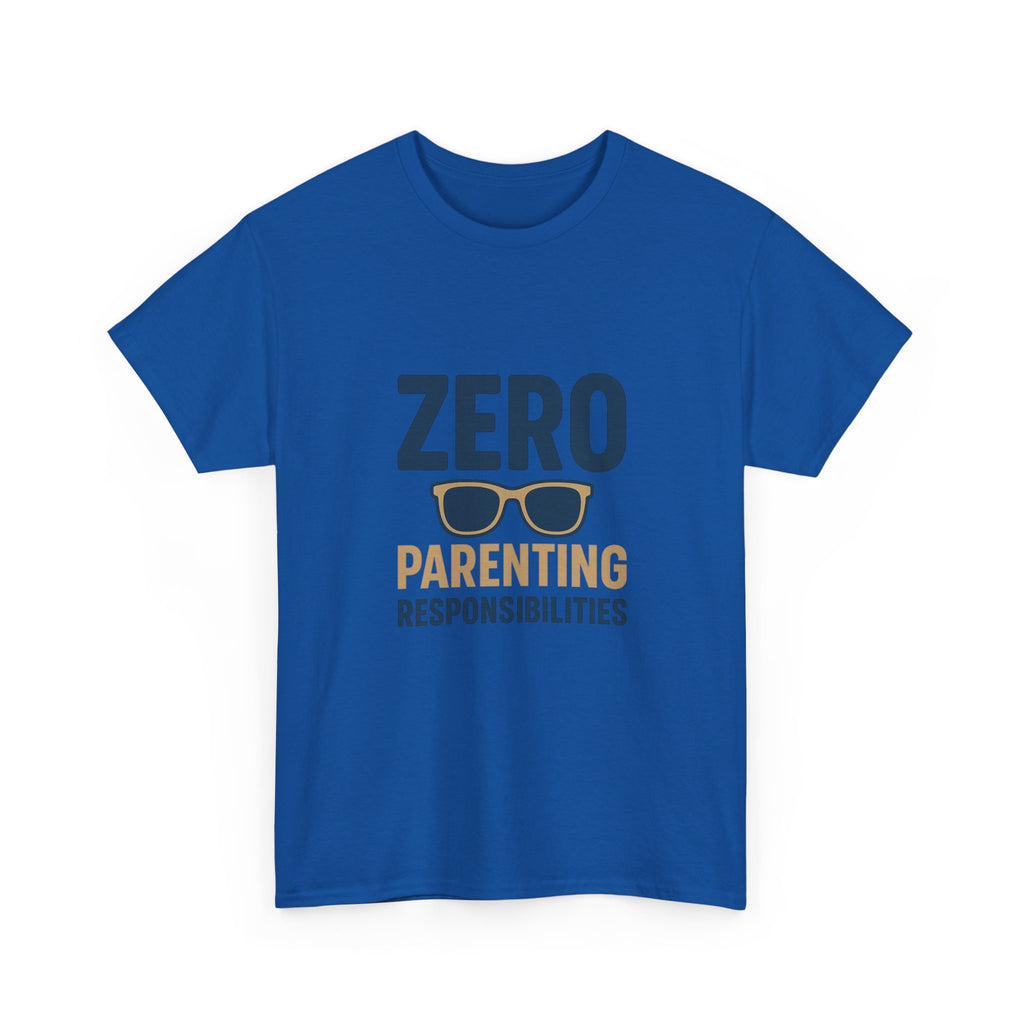 Funny Uncle Zero Parenting Responsibilities T-Shirt | Funny Gift | Graphic Tee