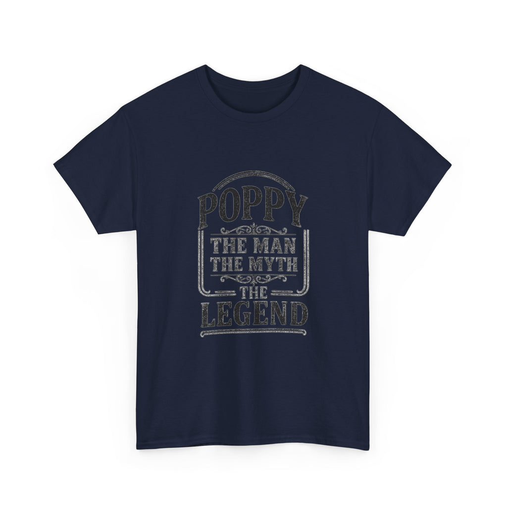 Poppy The Man The Myth Grandfather T-Shirt | Unique Gift | Graphic Tee
