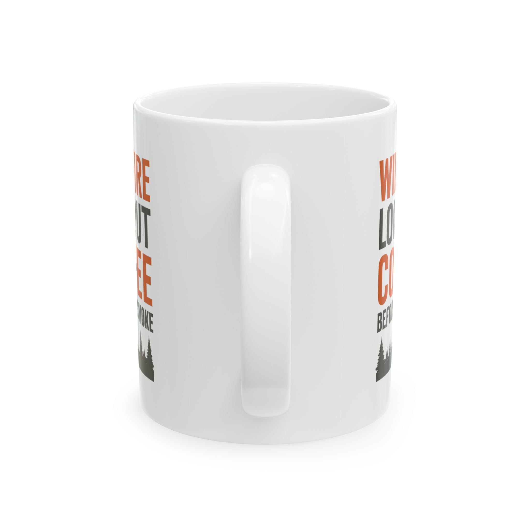 Wildfire Lookout Tower Watcher Coffee Before The Smoke Coffee Mug | Coffee Lover Gift | Ceramic Mug
