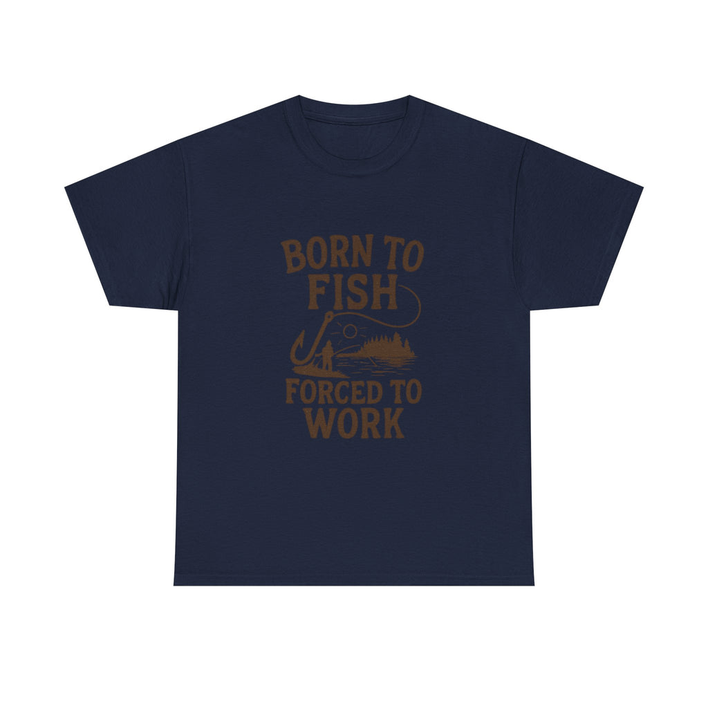 Born To Fish Forced To Work Fishing T-Shirt | Fishing Lover Gift | Graphic Tee