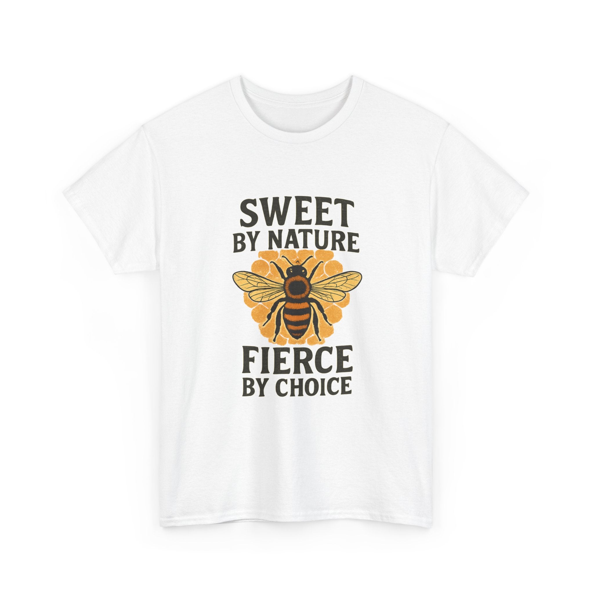 Beekeeper Sweet By Nature Fierce By Choice T-Shirt | Unique Gift | Graphic Tee