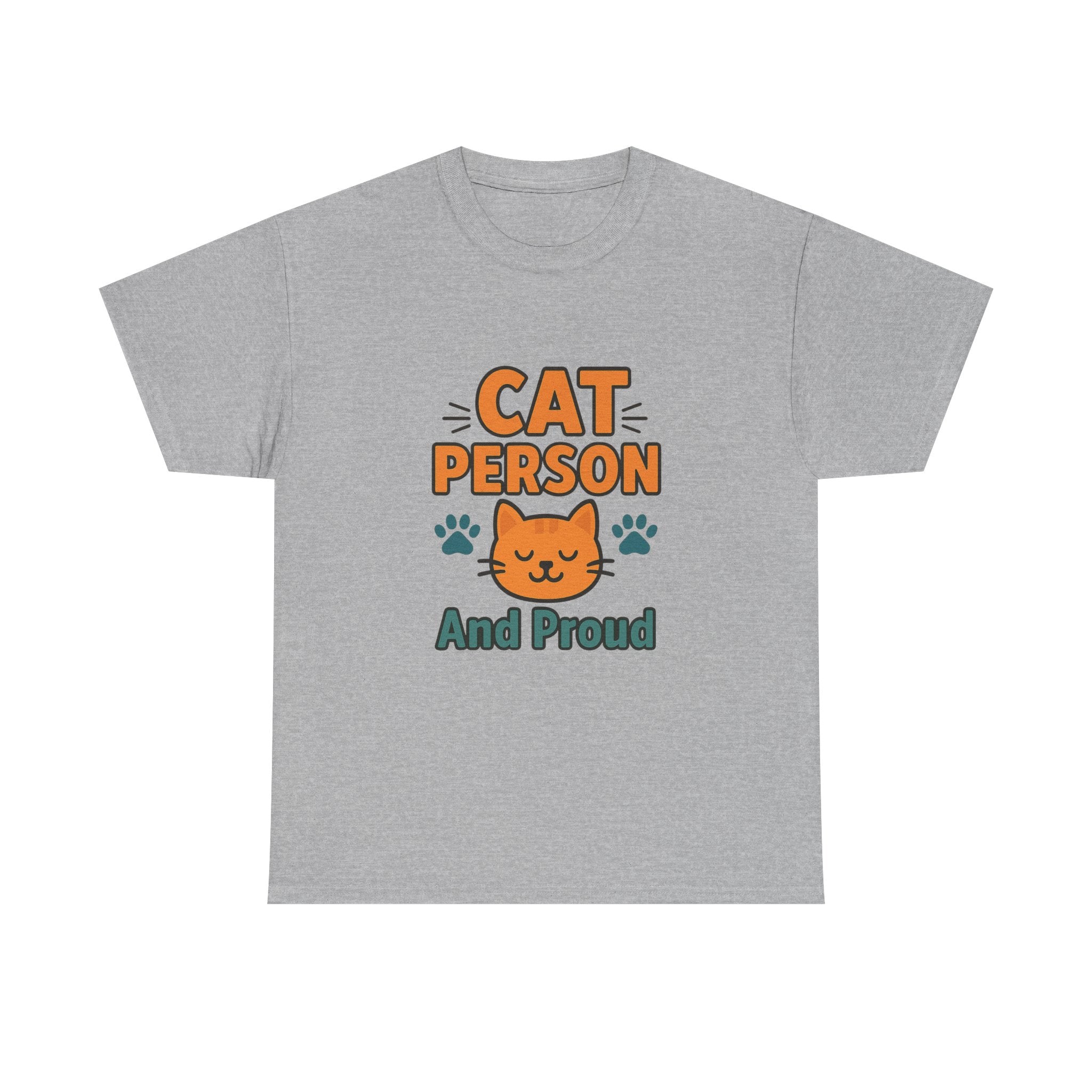 Cat Person And Proud T-Shirt | Cat Lover Gift | Graphic Tee