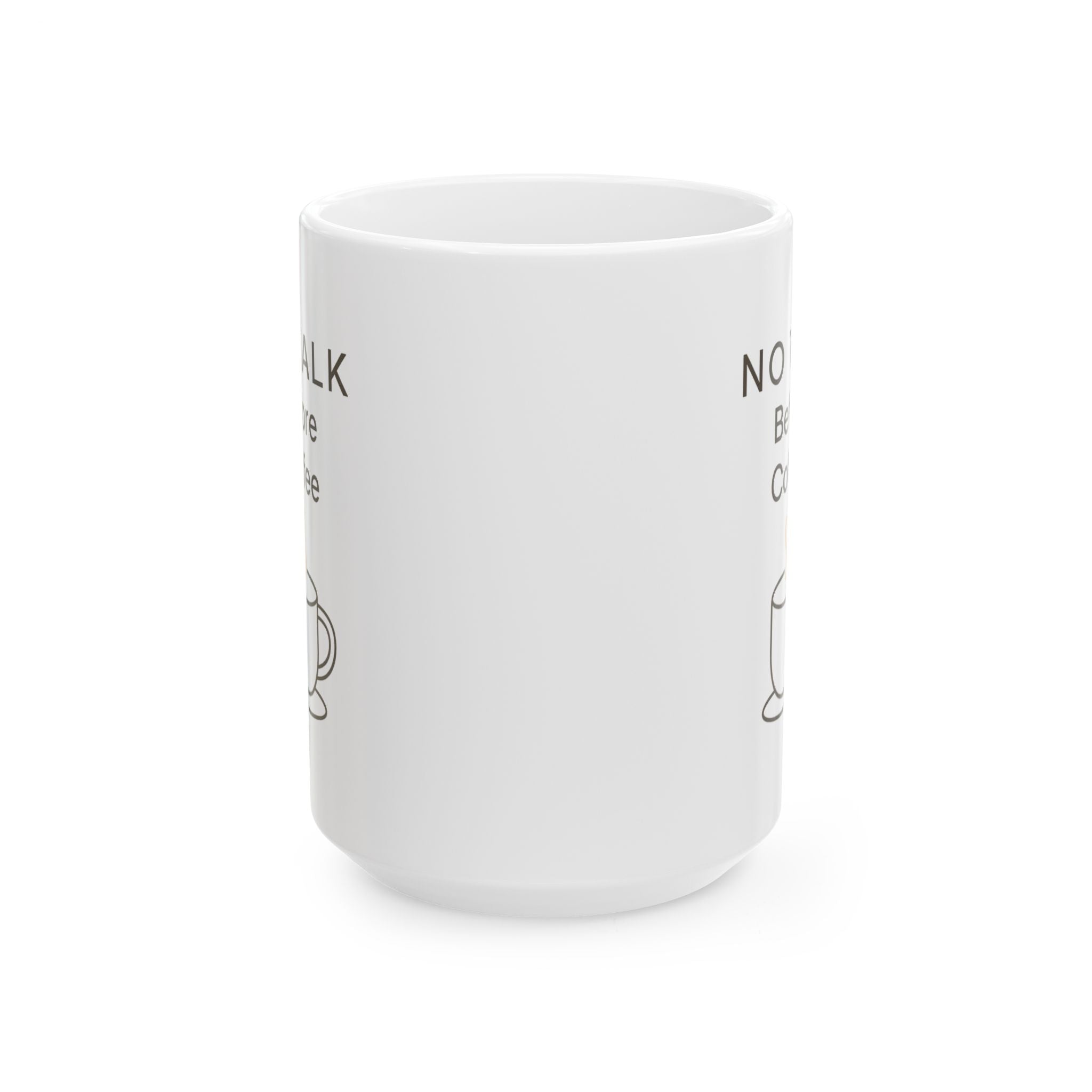 No Talking Before Coffee Strict Policy Coffee Mug | Funny Gift | Ceramic Mug