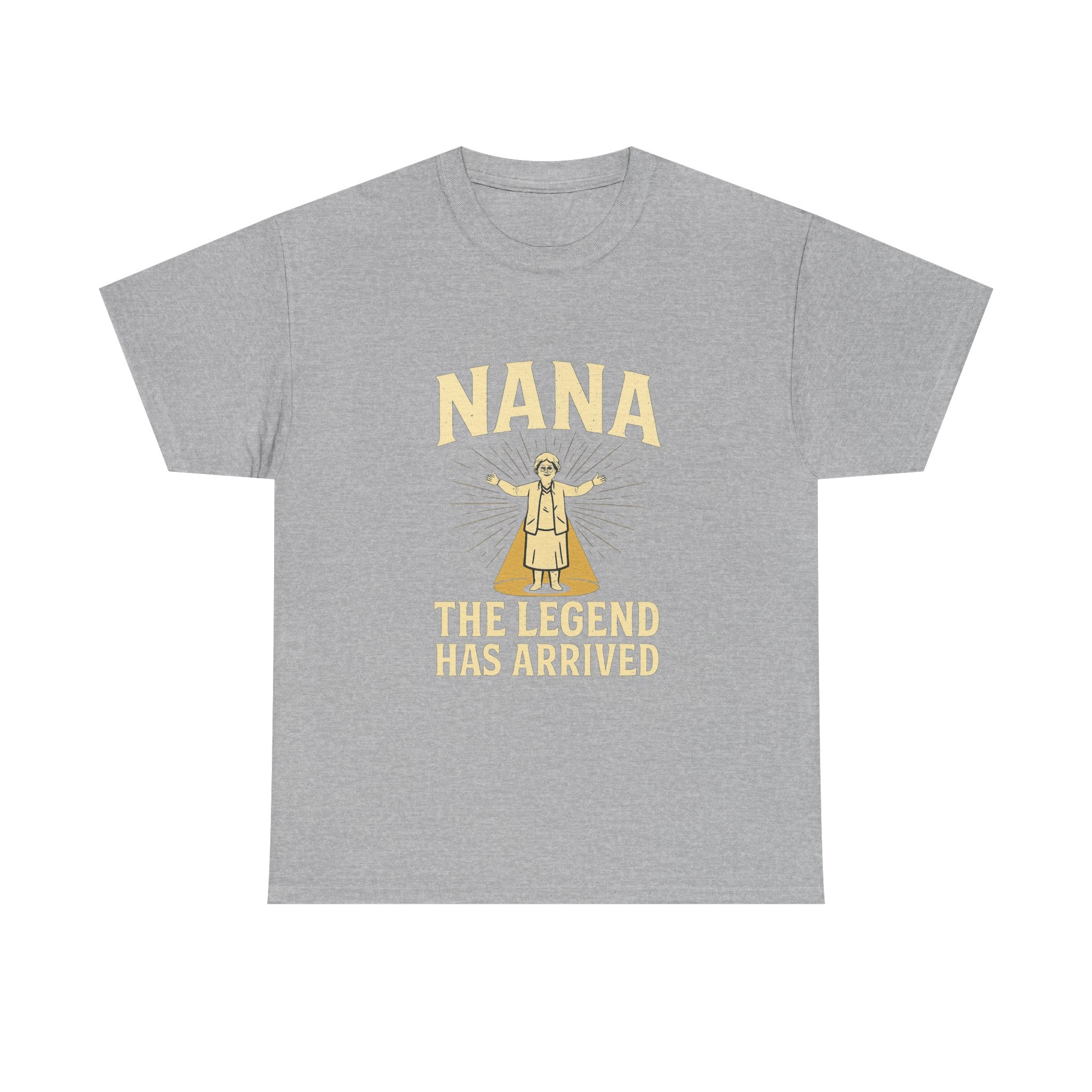 Nana The Legend Has Arrived Grandmother T-Shirt | Unique Gift | Graphic Tee