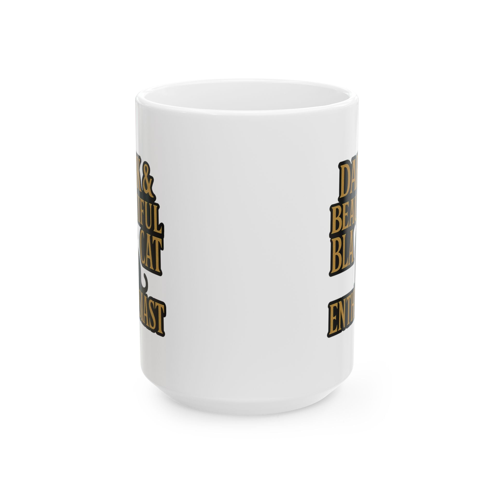 Black Cat Enthusiast Dark And Beautiful Coffee Mug | Cat Lover Gift | Ceramic Mug