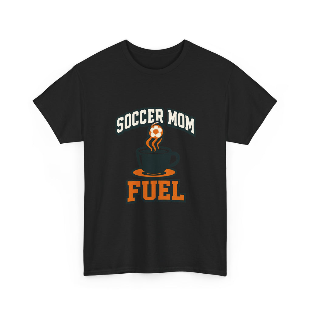 Soccer Mom Fuel Coffee T-Shirt | Gift for Mom | Graphic Tee