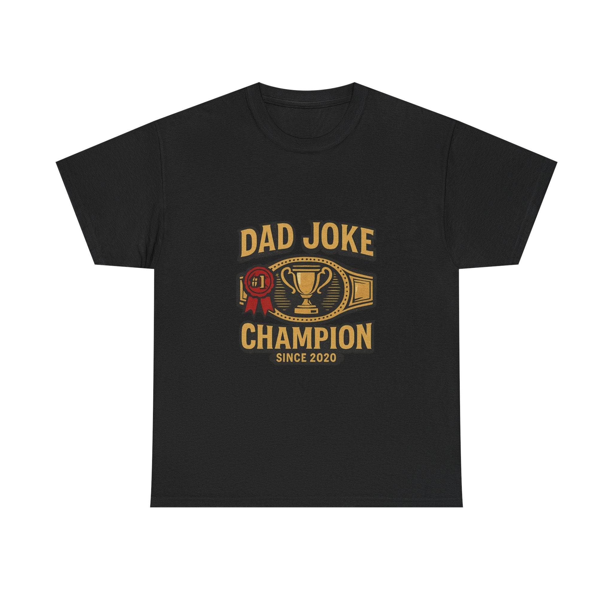 Dad Joke Champion Since 2020 T-Shirt | Gift for Dad | Graphic Tee