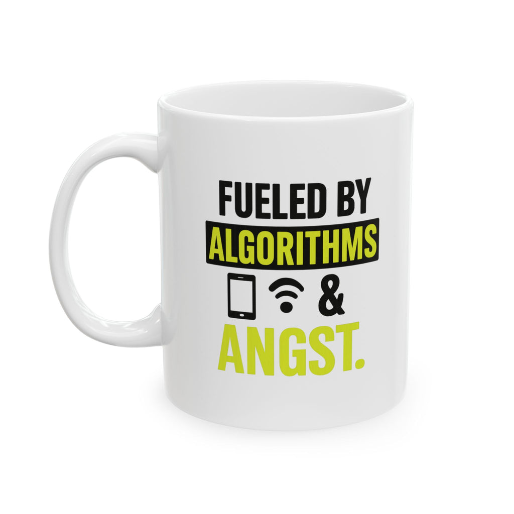 Content Creator Fueled By Algorithms And Angst Coffee Mug | Unique Gift | Ceramic Mug