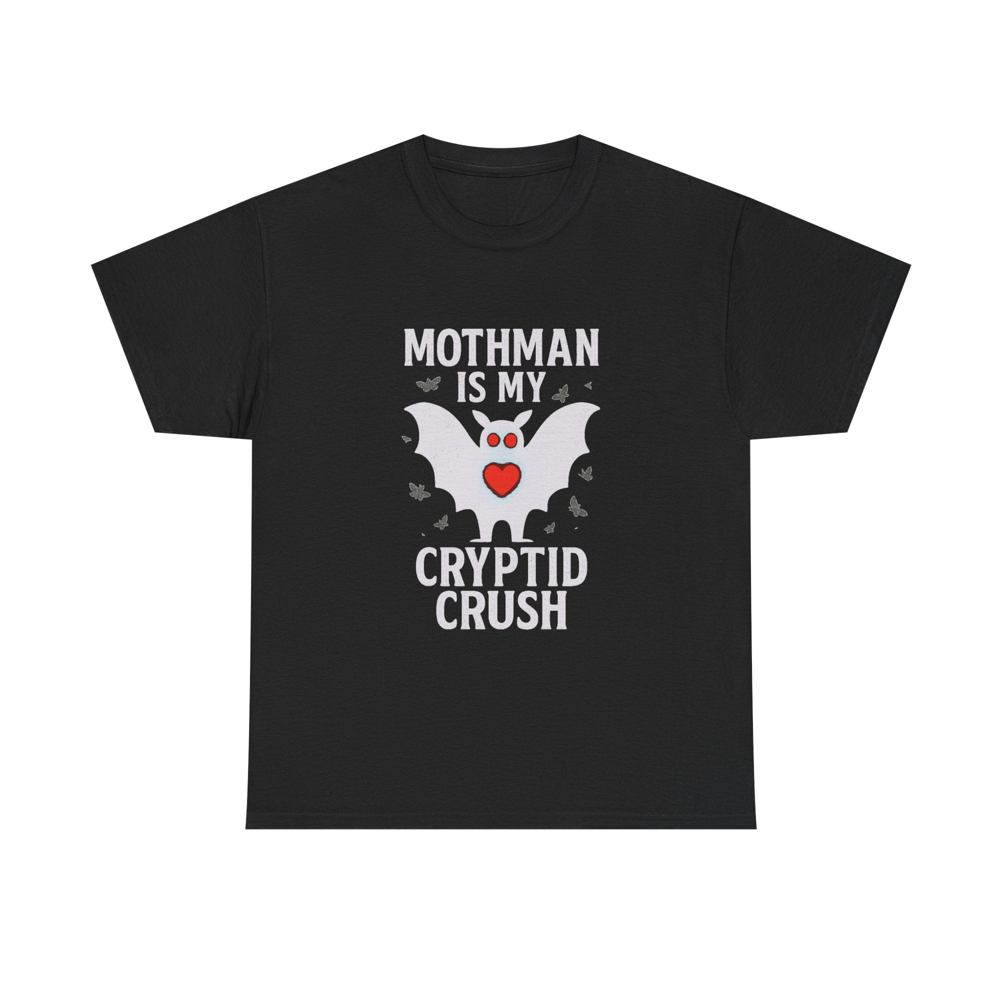 Mothman Is My Cryptid Crush T-Shirt | Unique Gift | Graphic Tee