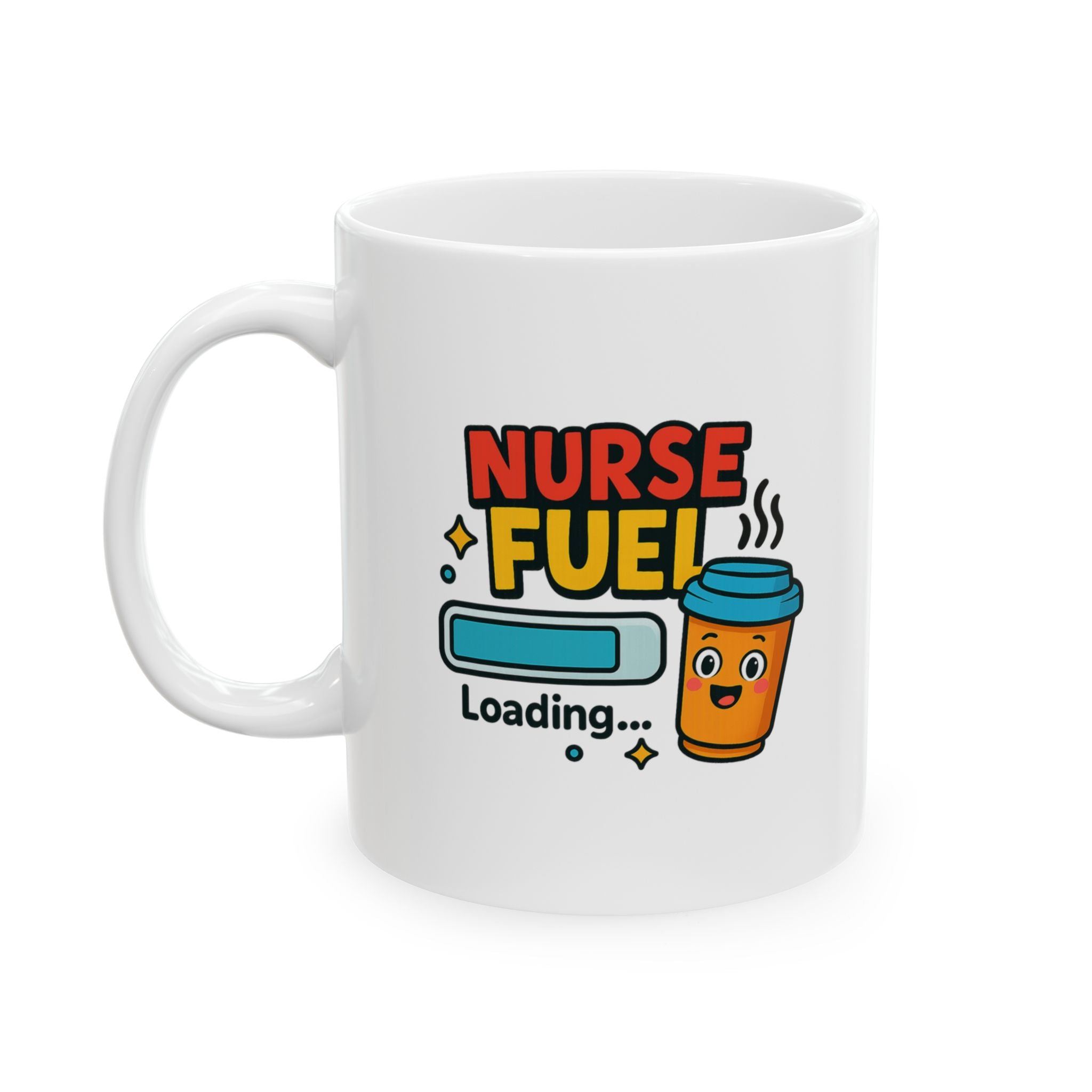 Officially Fueled Up Nurse Fuel Coffee Mug | Nurse Appreciation | Ceramic Mug