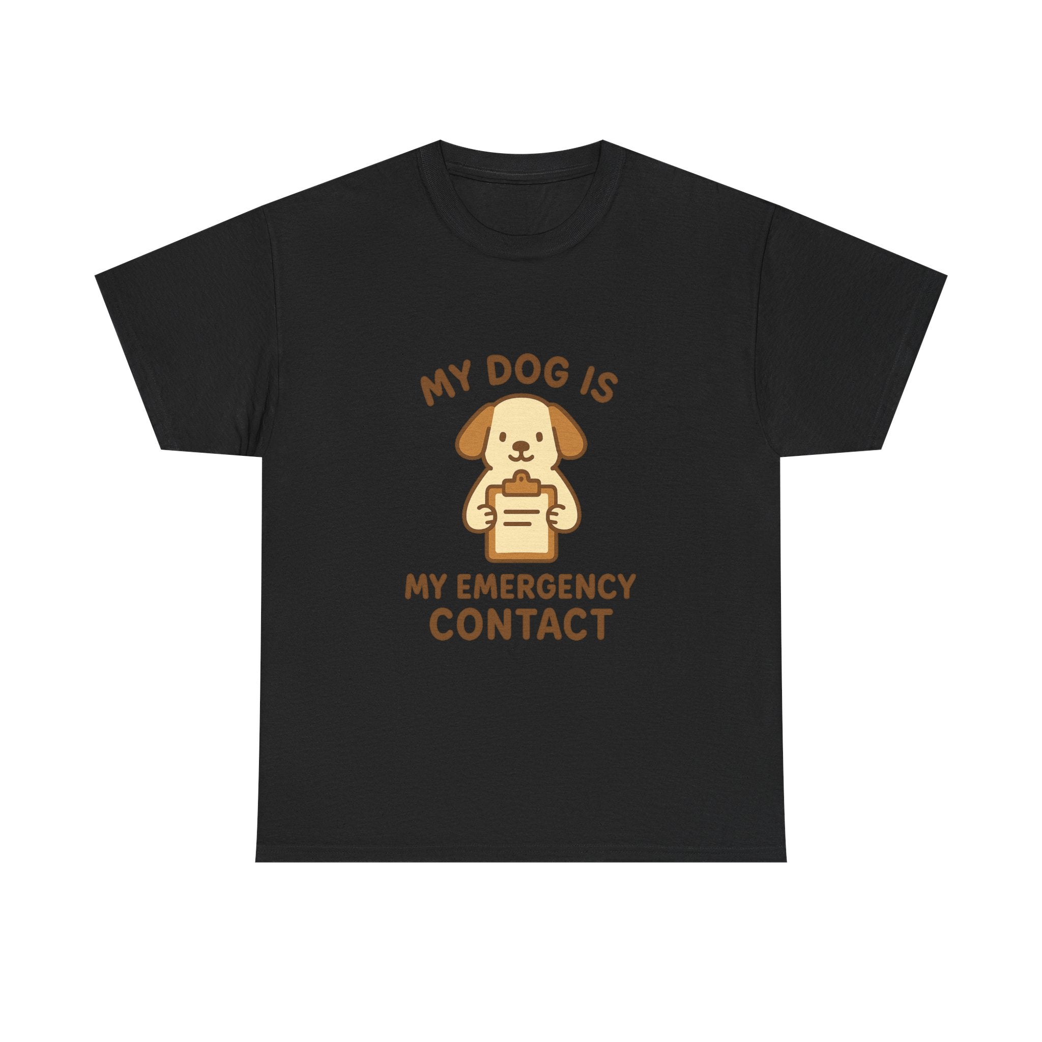 My Dog Is My Emergency Contact T-Shirt | Dog Lover Gift | Graphic Tee