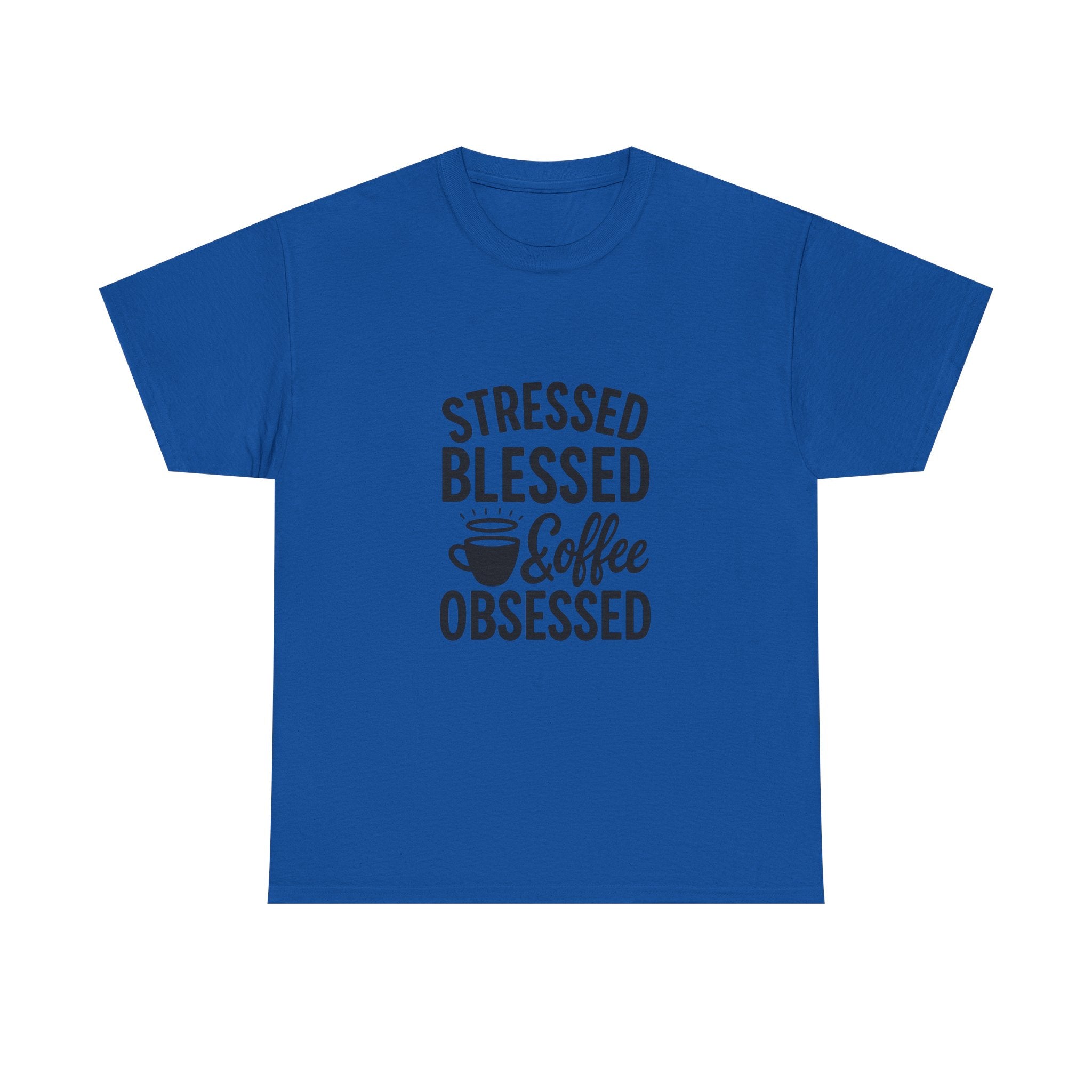 Stressed Blessed And Coffee Obsessed T-Shirt | Coffee Lover Gift | Graphic Tee