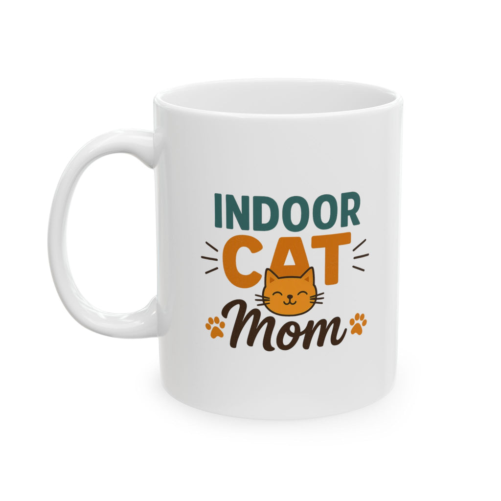 Indoor Cats Are The Best Cats Coffee Mug | Cat Lover Appreciation | Ceramic Mug