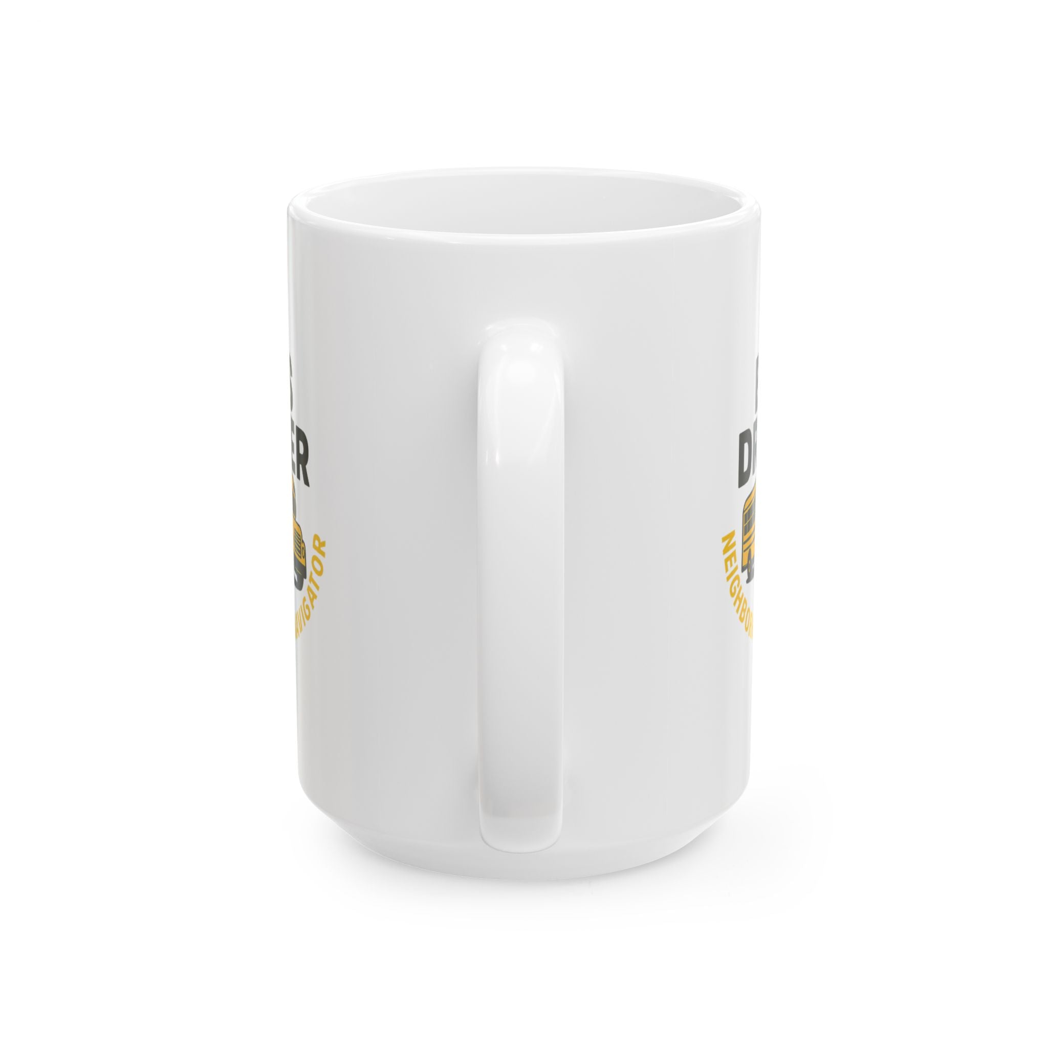 Bus Driver Neighborhood Navigator Ceramic Mug