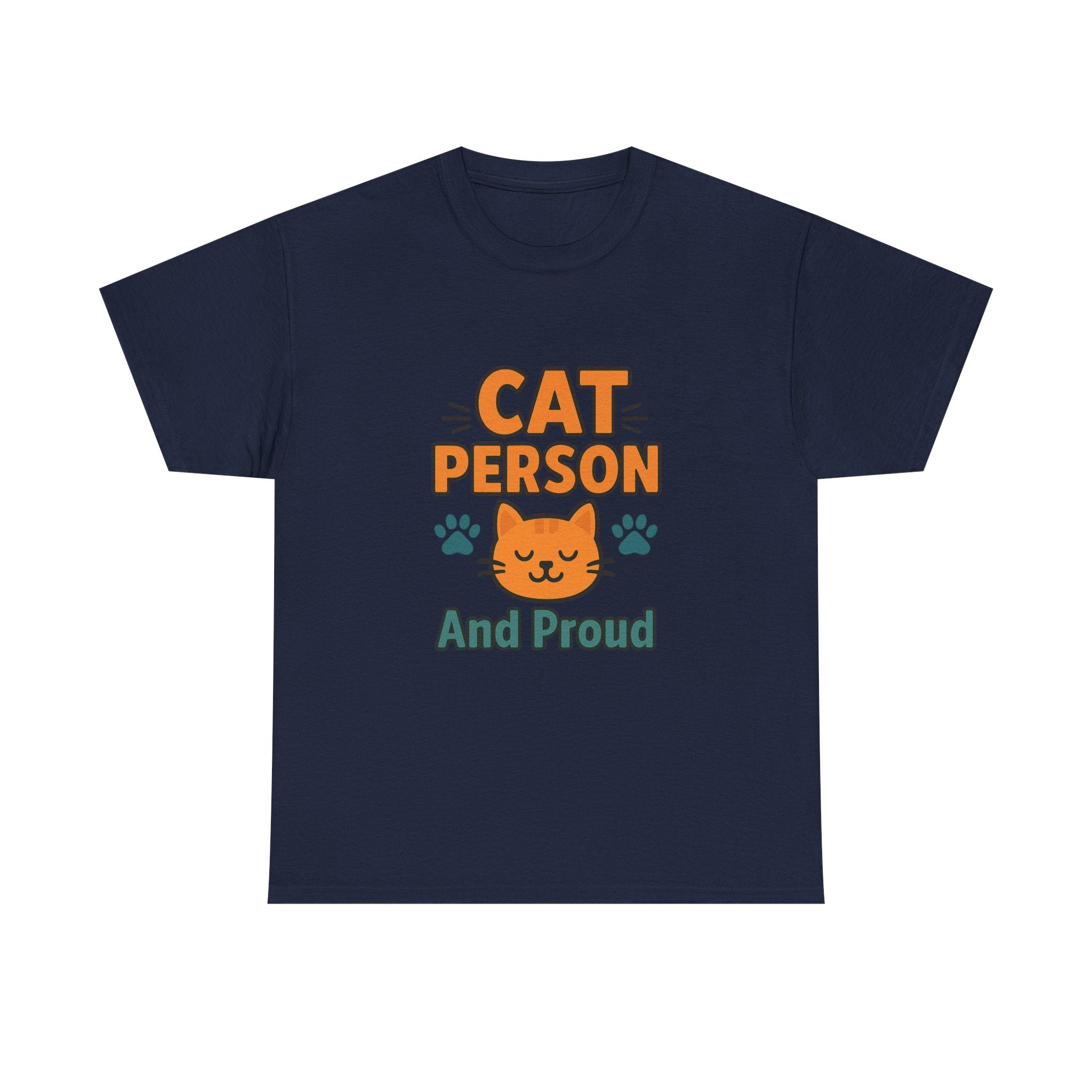 Cat Person And Proud T-Shirt | Cat Lover Gift | Graphic Tee