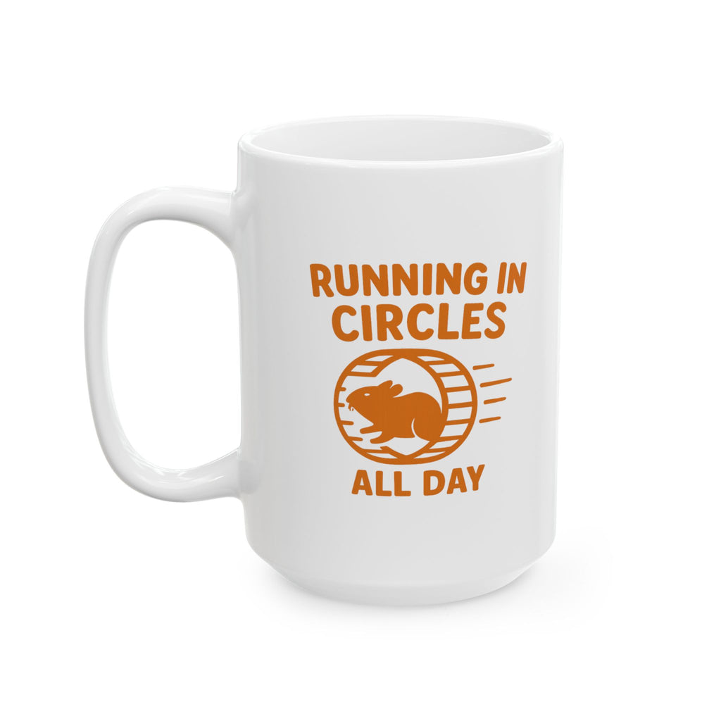 Hamster Mom Running In Circles All Day Coffee Mug | Gift for Mom | Ceramic Mug
