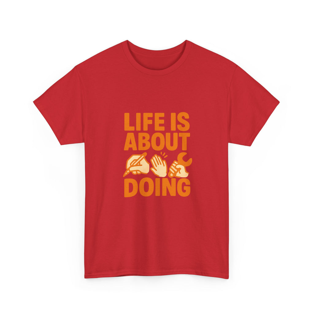 Occupational Therapist Life Is About Doing T-Shirt | Unique Gift | Graphic Tee