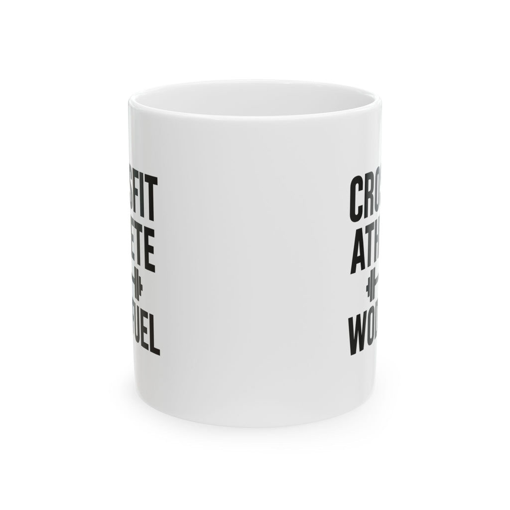 CrossFit Athlete WOD Fuel Coffee Mug | Unique Gift | Ceramic Mug
